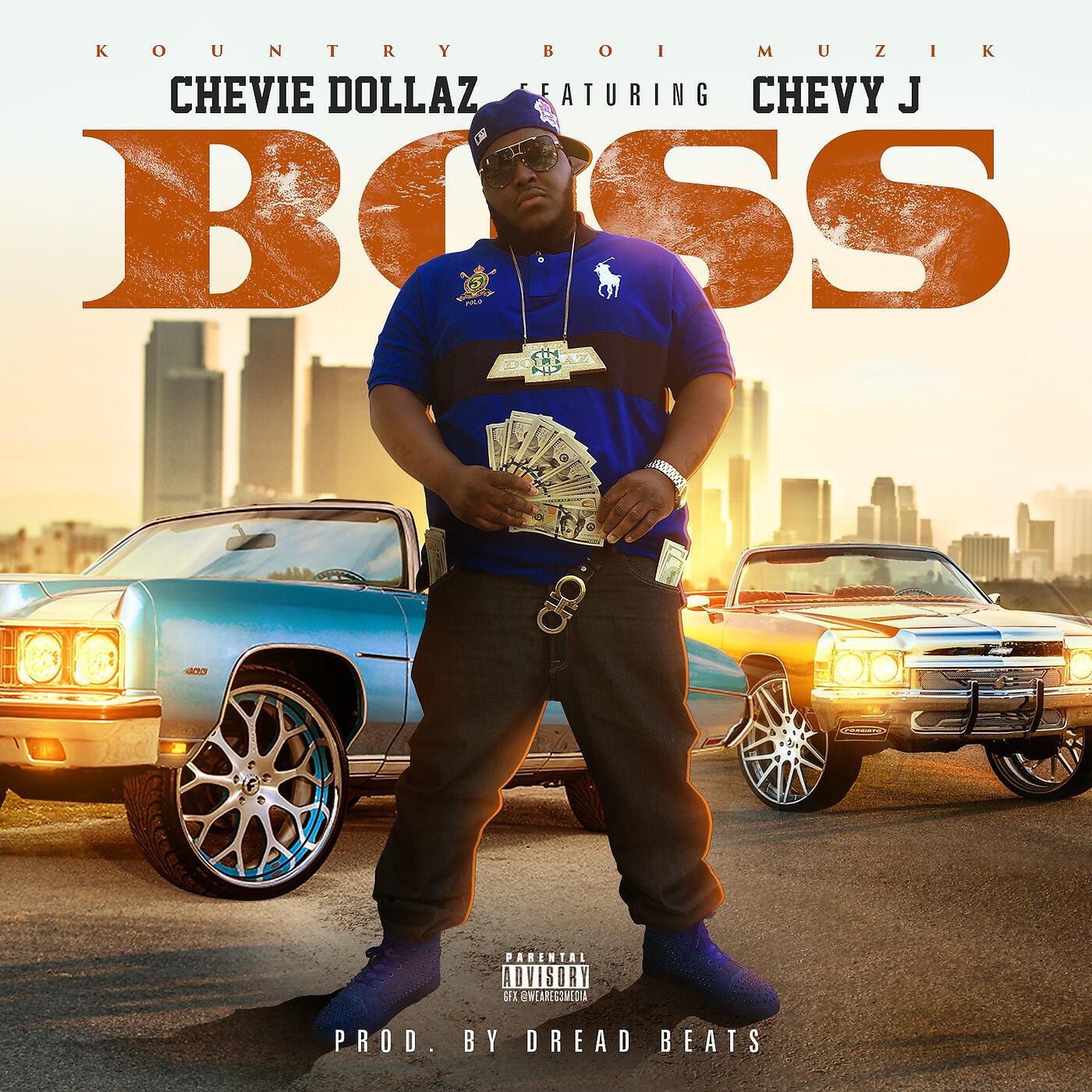 Chevie Dollaz - Boss