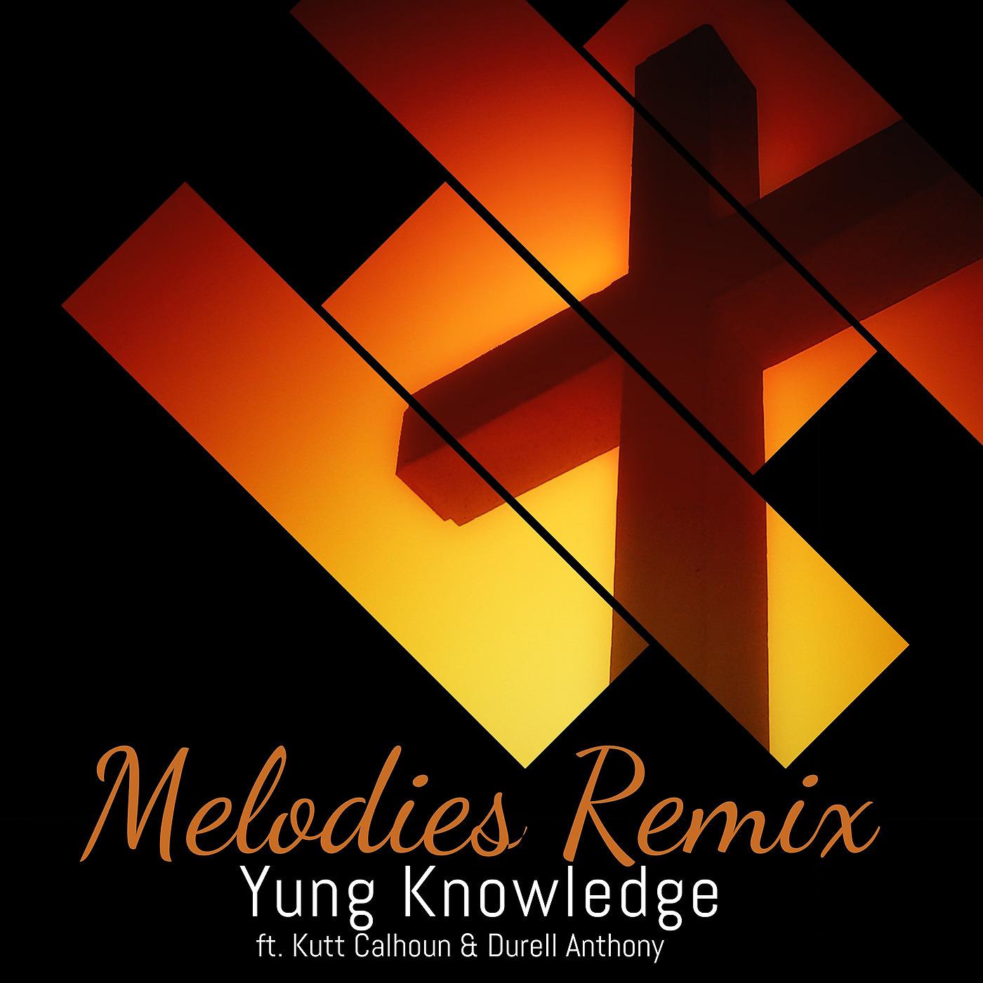 Постер альбома Melodies (Remix)