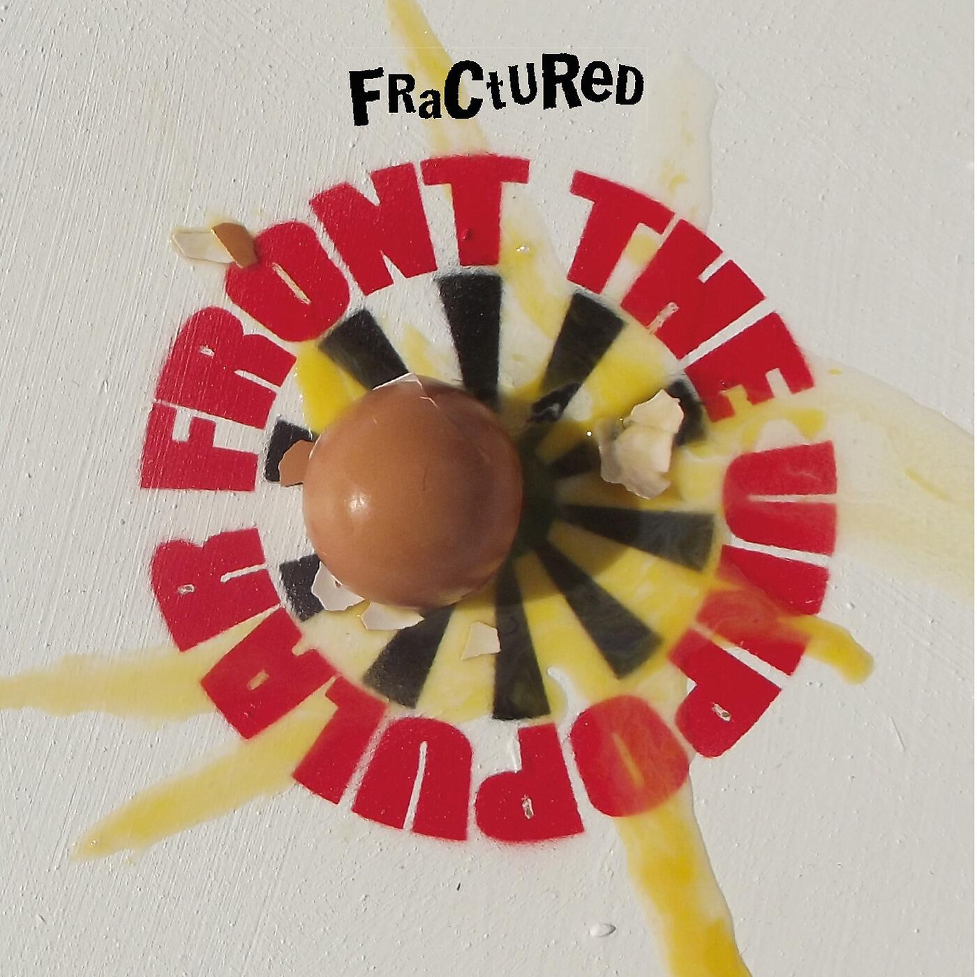 Fractured - Schadenfreude