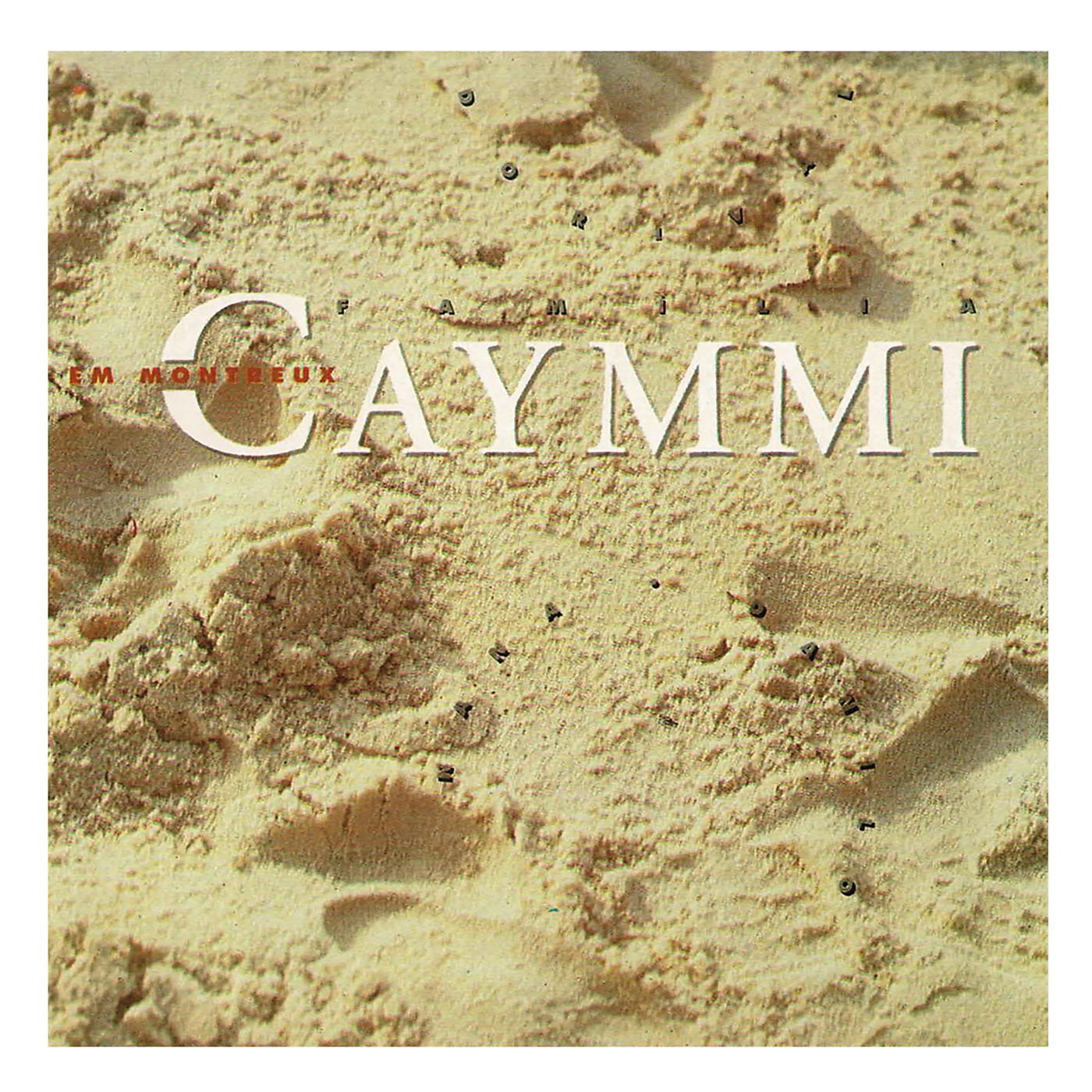 Постер альбома Família Caymmi Em Montreux