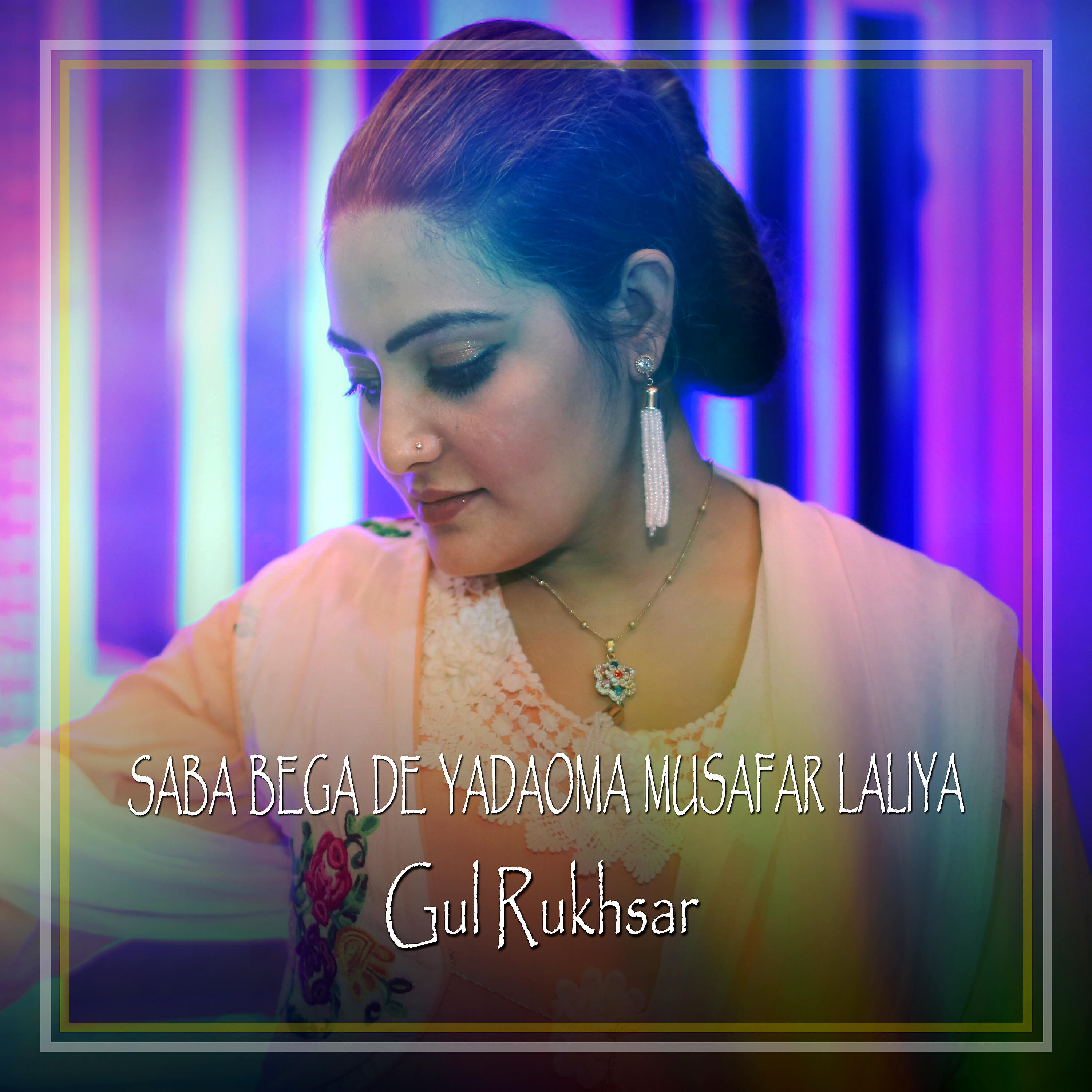 Gul Rukhsar - Khudaye Darta Darka Rogh Sehat Mor Nazam