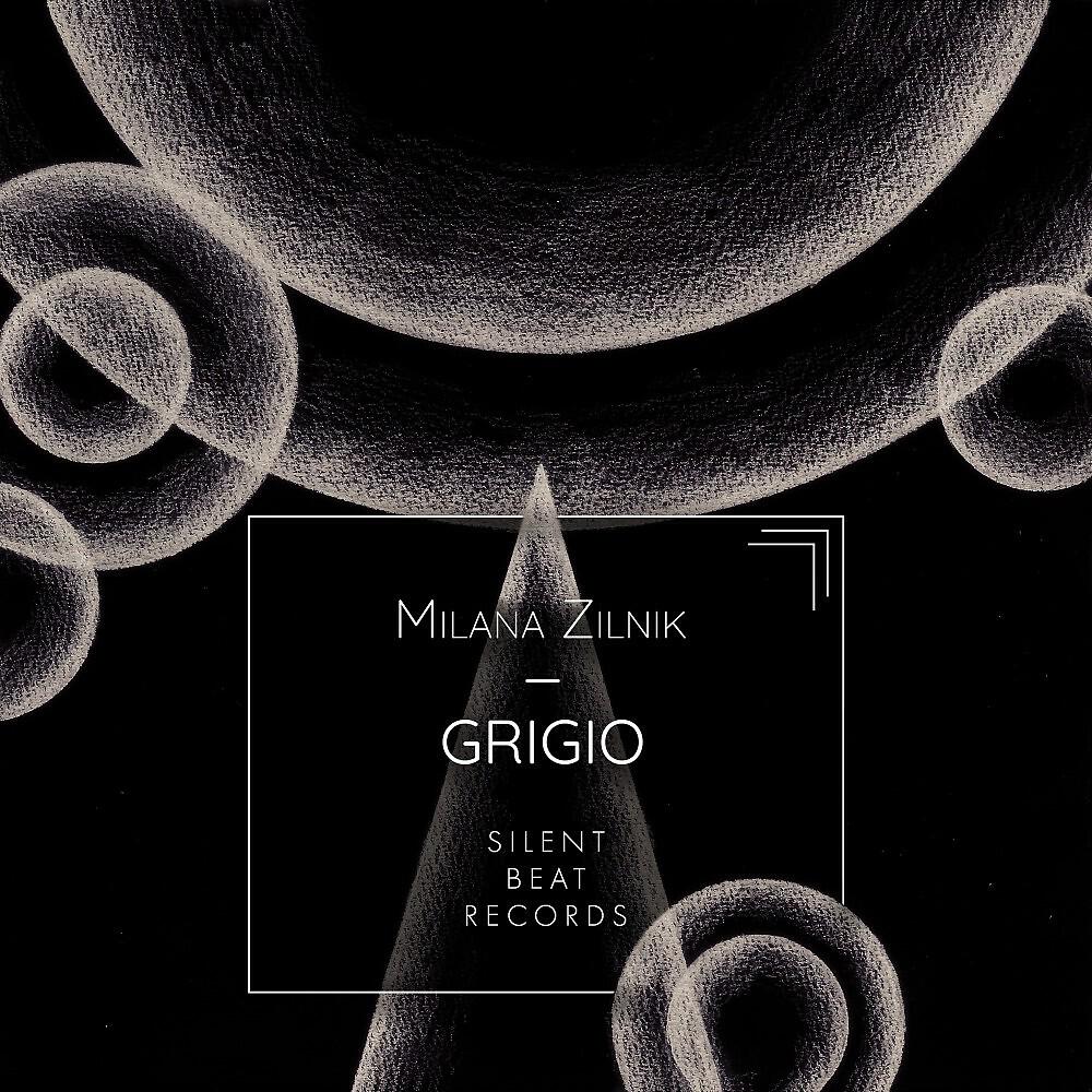 Milana Zilnik - Grigio