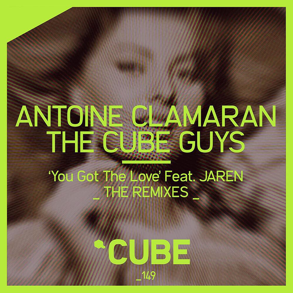 Antoine CLAMARAN - You Got the Love (DJ Kone, Marc Palacios, Rio Dela Duna Remix)