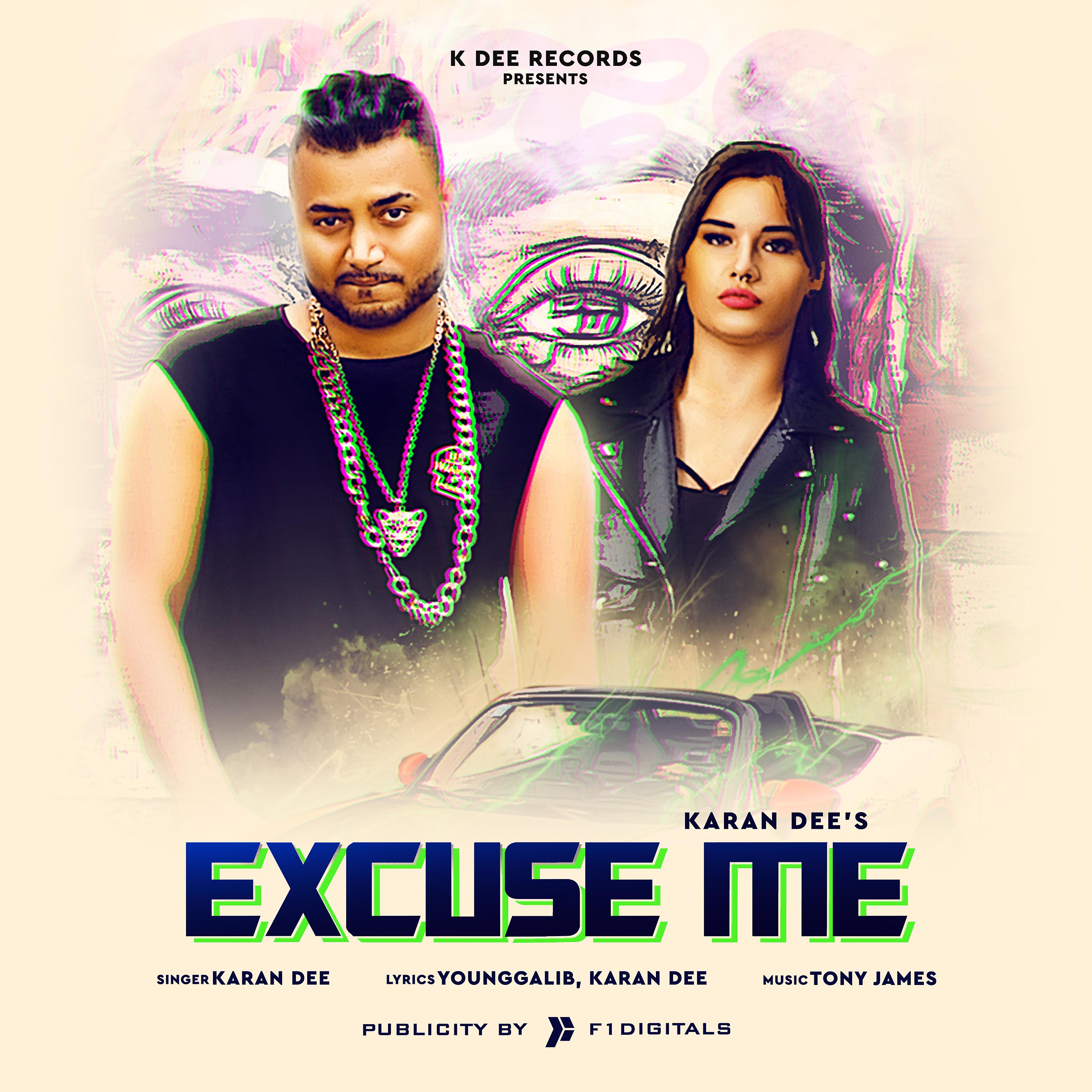 Постер альбома Excuse Me - Single