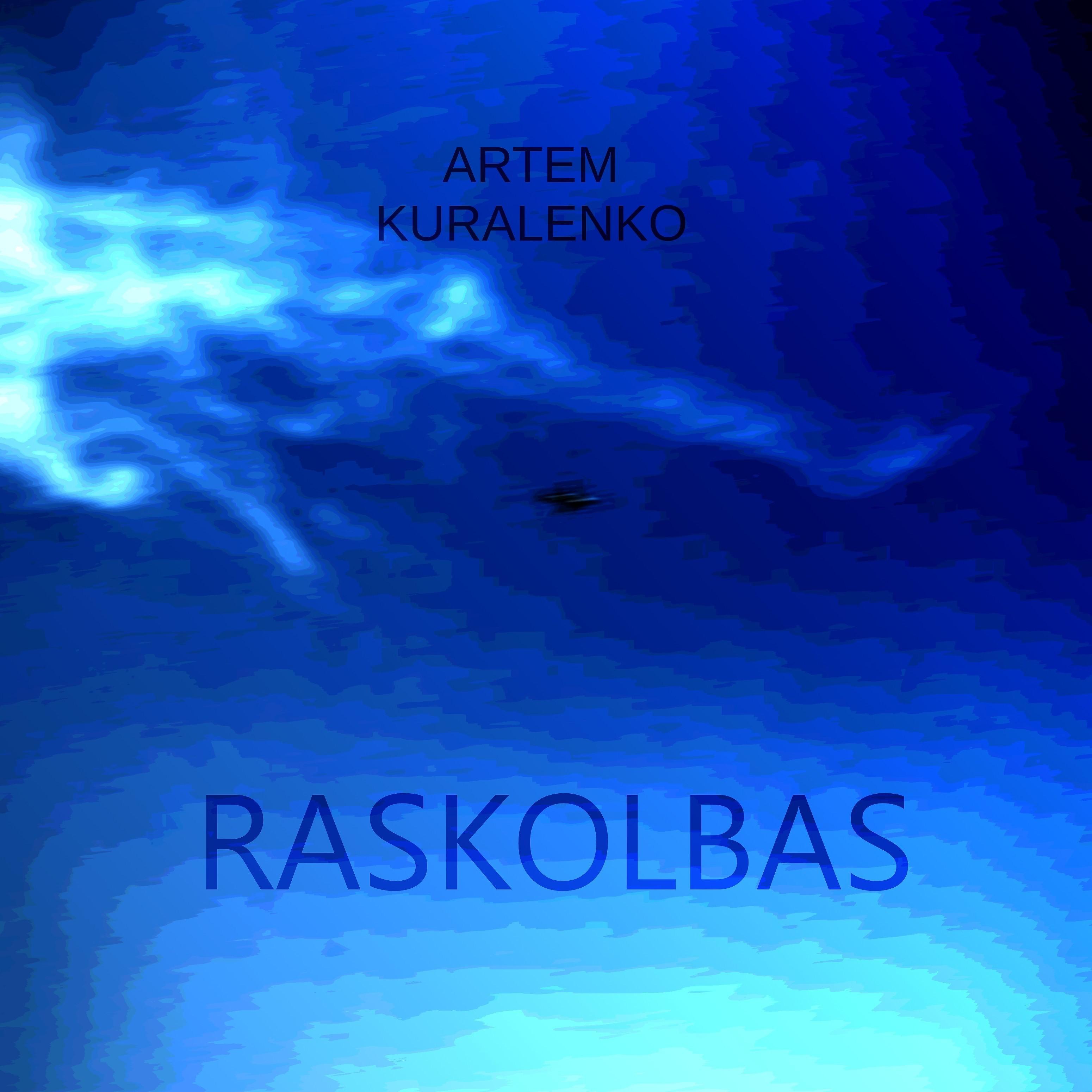 Постер альбома Raskolbas