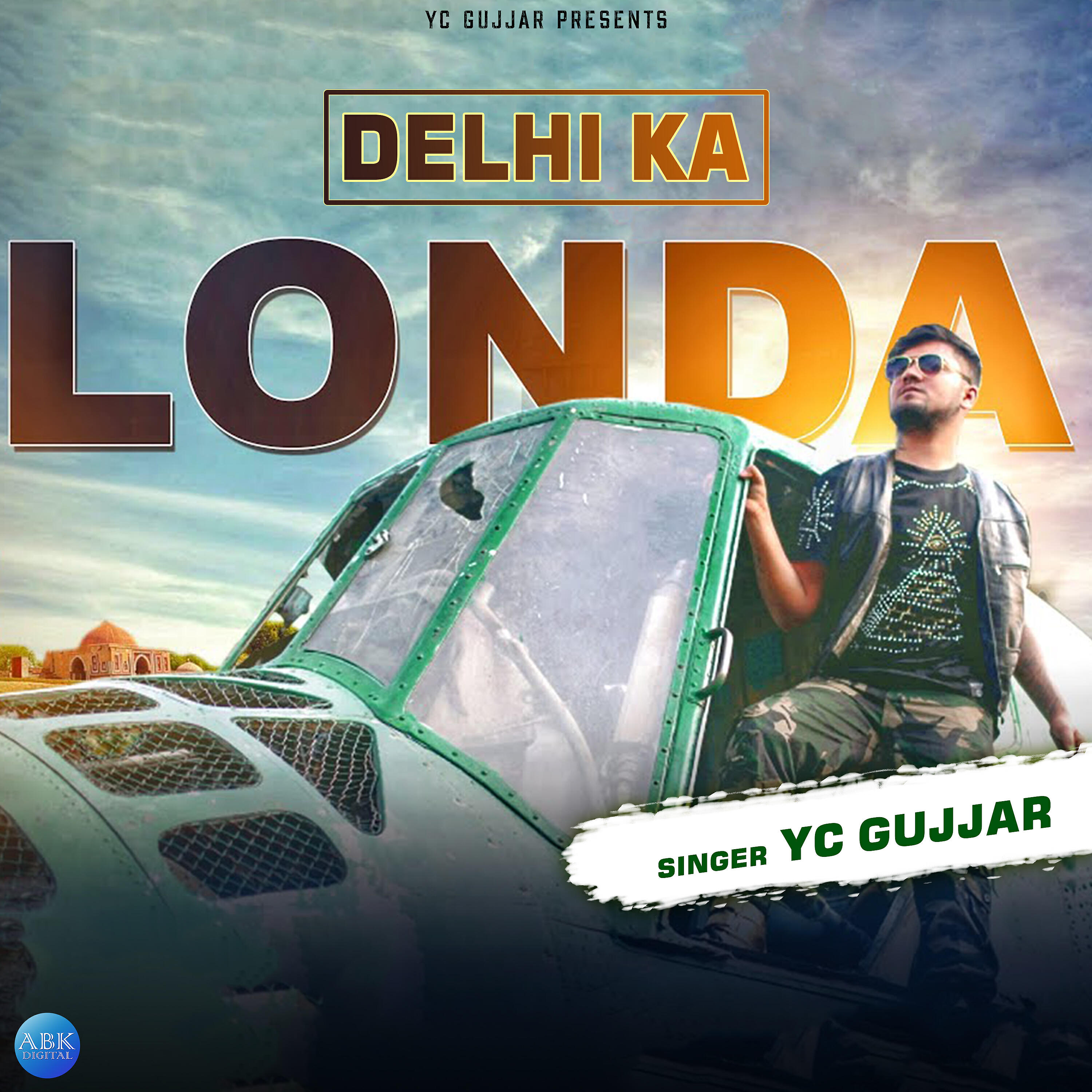 YC Gujjar - Delhi Ka Londa