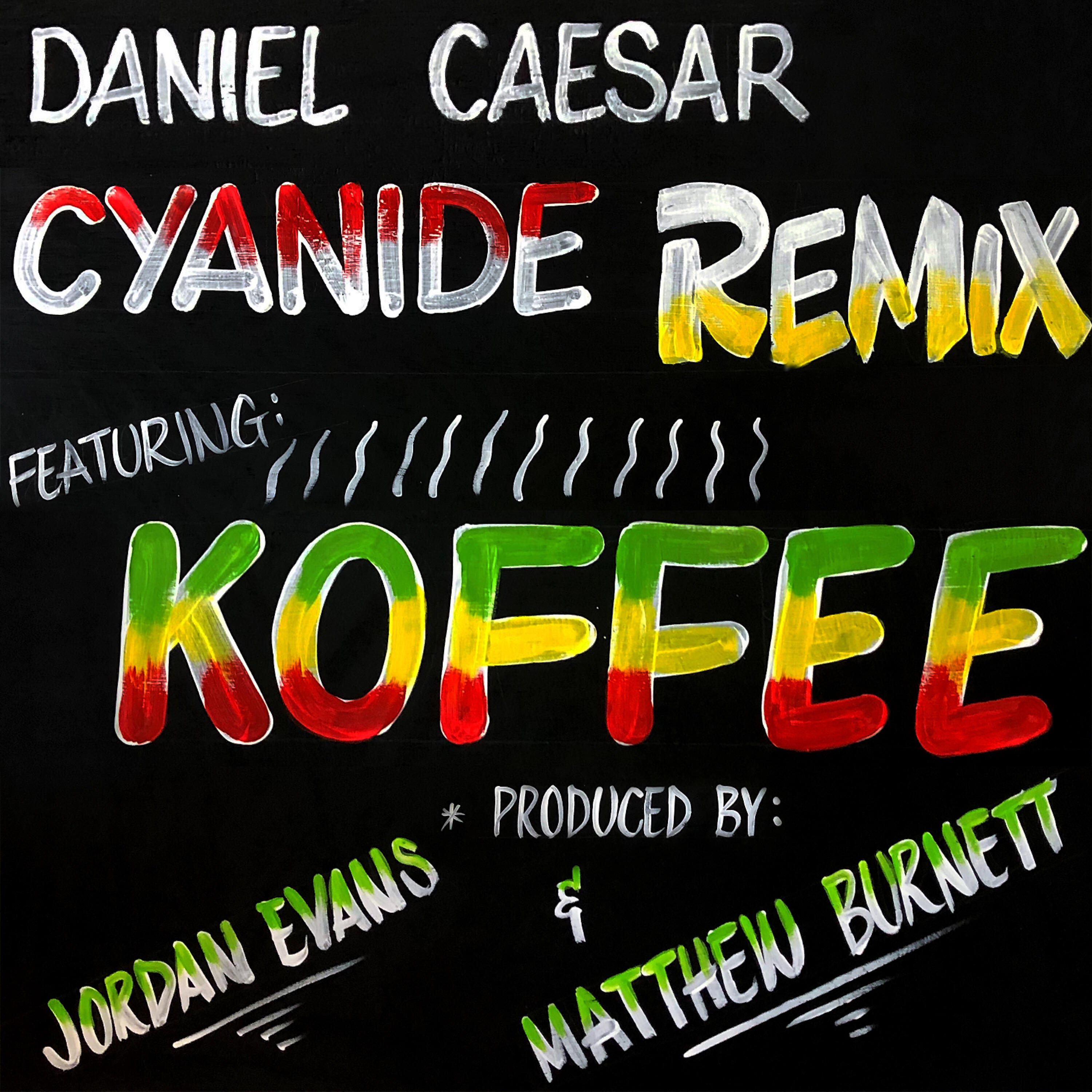 Daniel Caesar - CYANIDE REMIX (feat. Koffee)