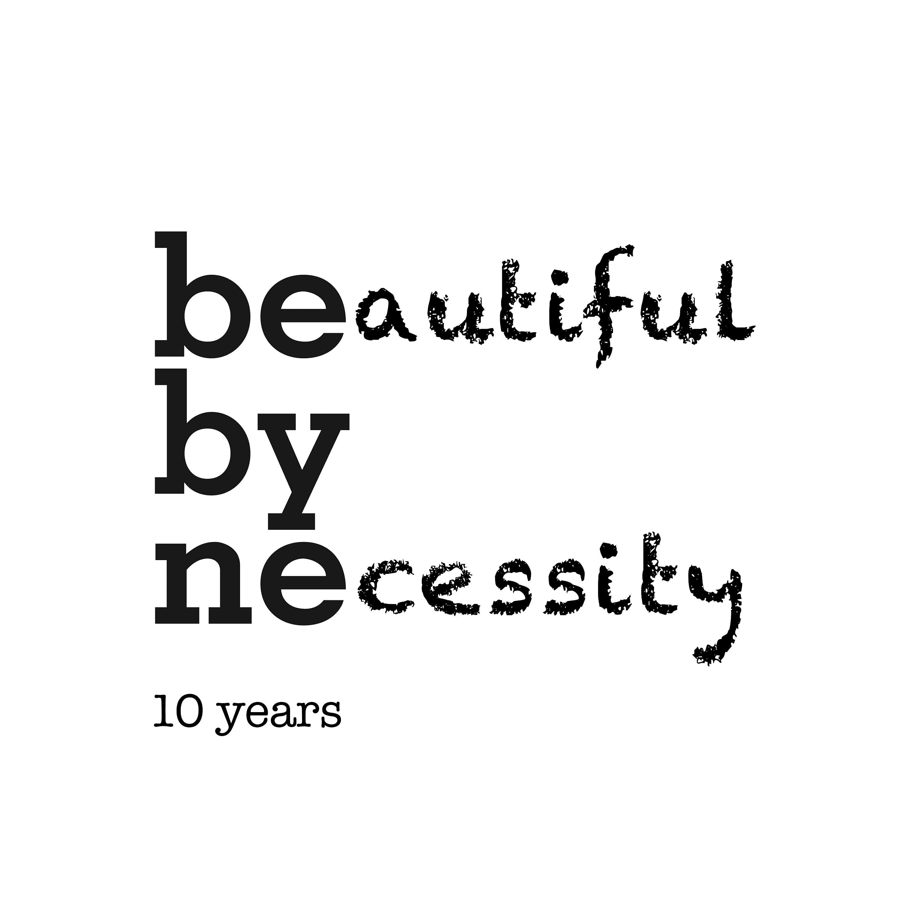 Постер альбома Bebyne Records: Beautiful by Necessity - 10 Years
