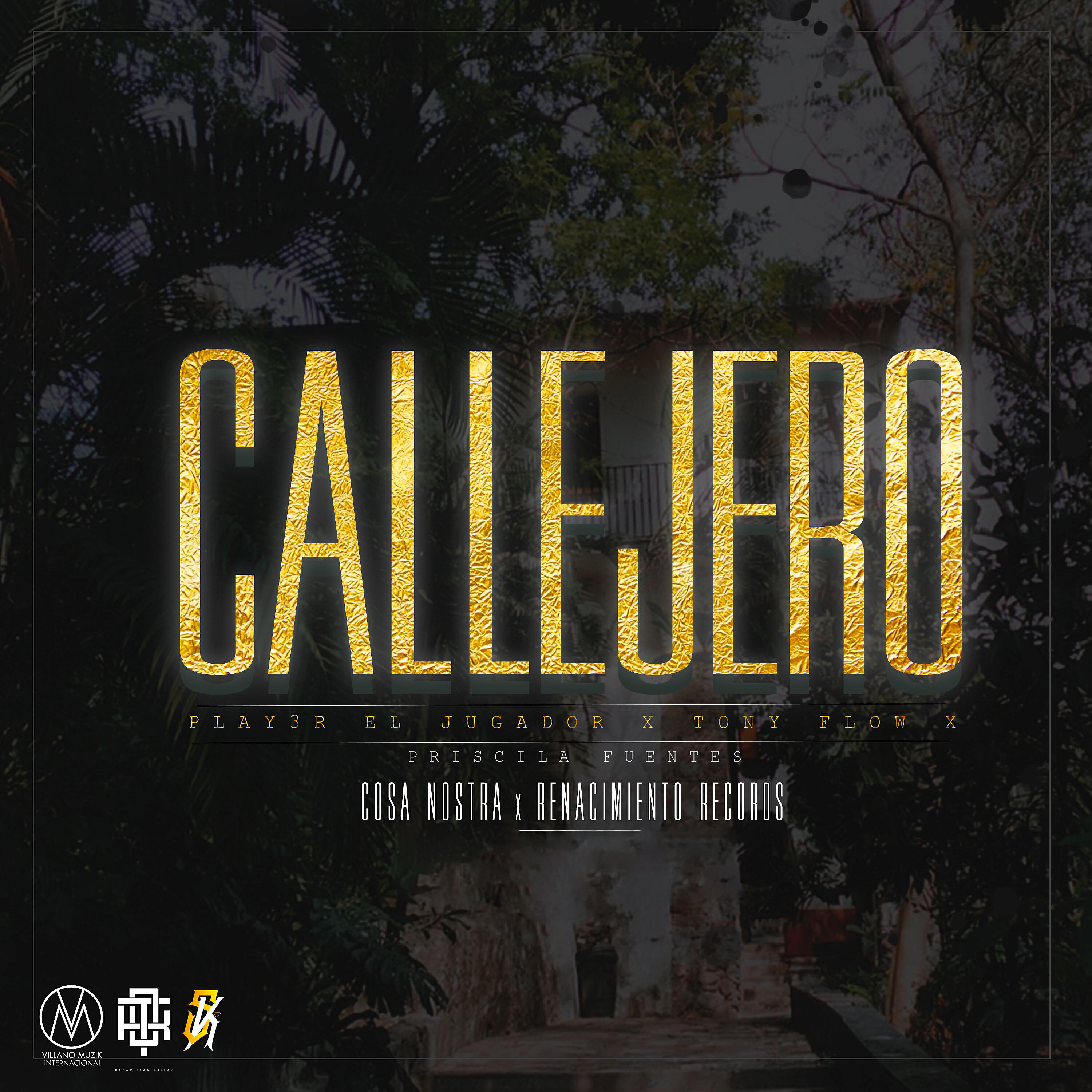 Play3r El Jugador - Callejero (feat. Tony Flow & Pricila Fuentes)