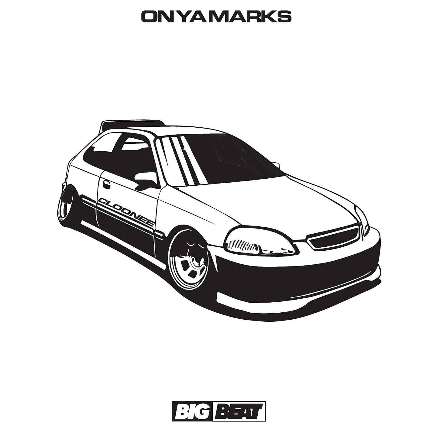 CLOONEE - On Ya Marks