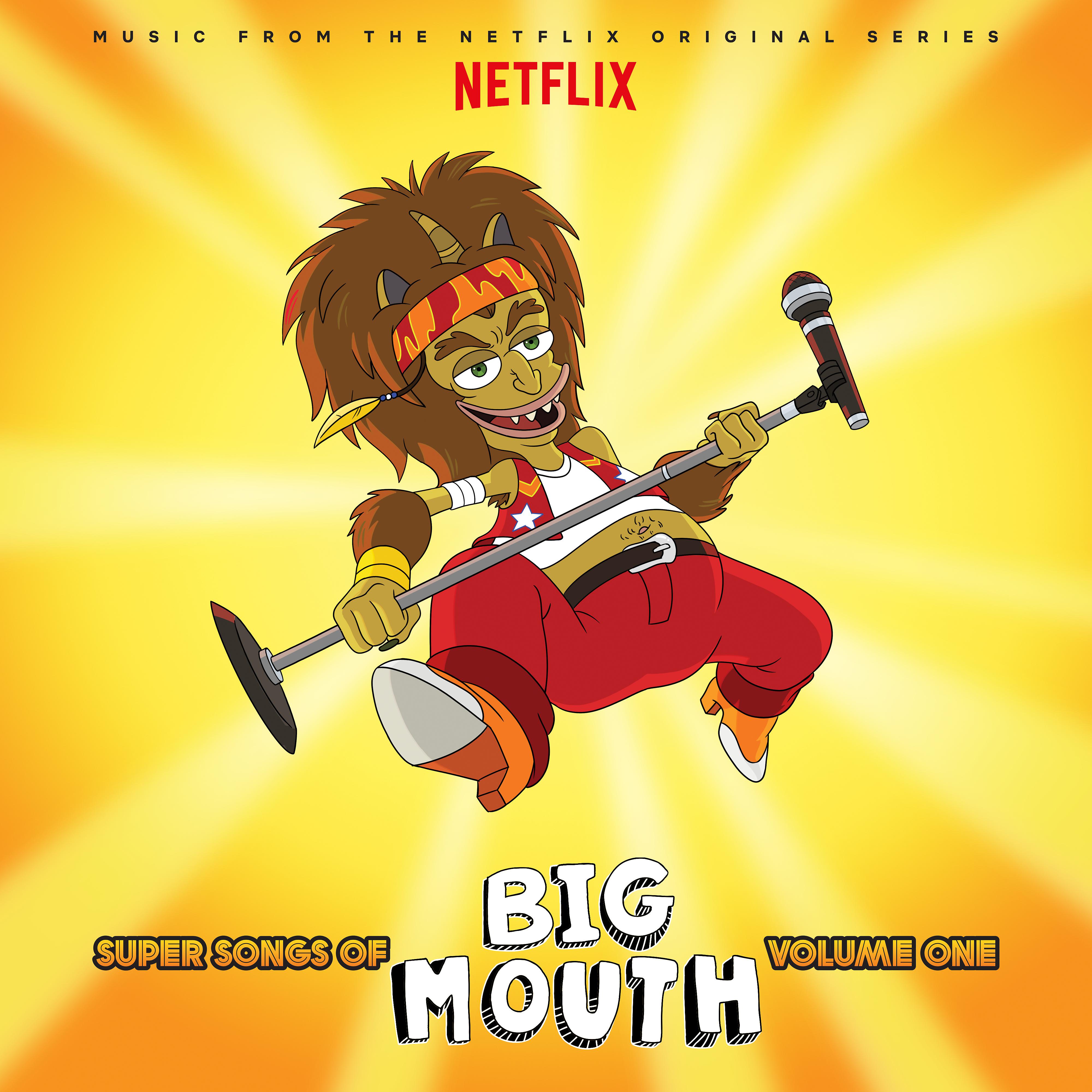 Постер альбома Super Songs Of Big Mouth Vol. 1 (Music from the Netflix Original Series)