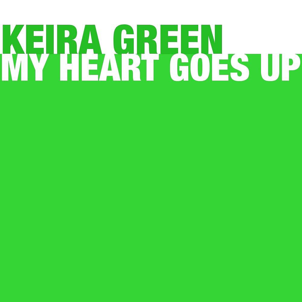 Keira Green - My Heart Goes Up (Minage Boyz Remix)