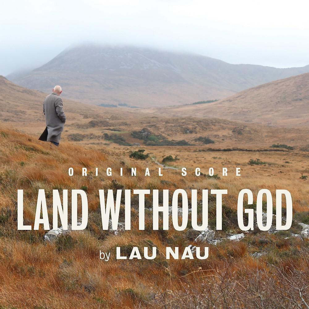 Постер альбома Land Without God (Original Soundtrack)