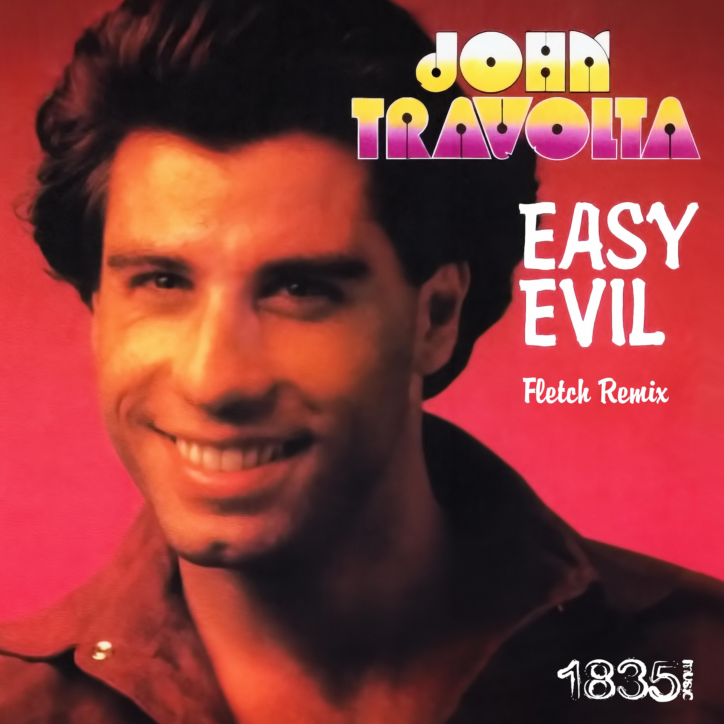 Постер альбома Easy Evil (Fletch Remix)