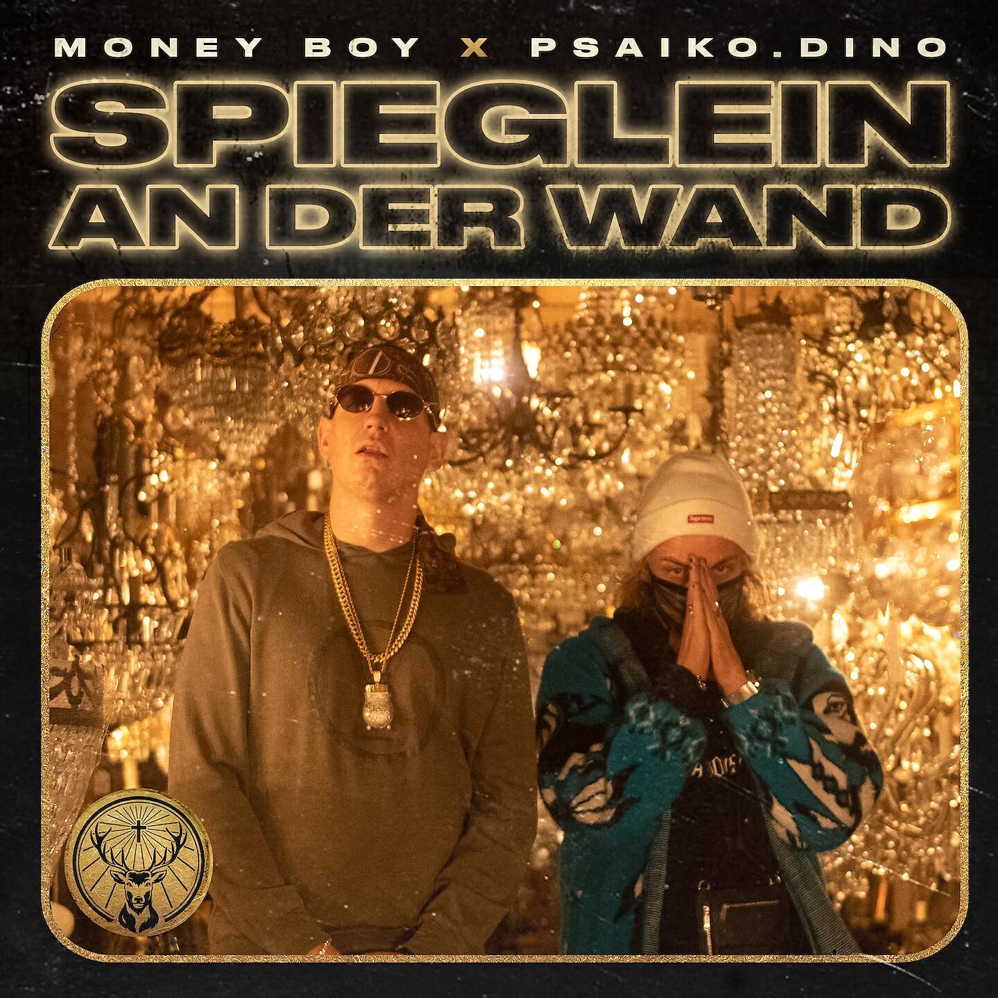 Money Boy - Spieglein an der Wand