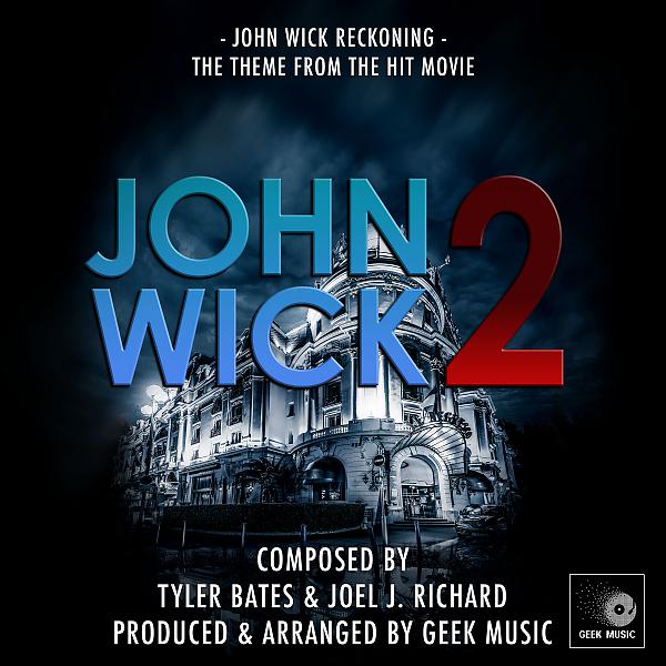 Постер альбома John Wick 2: John Wick Reckoning