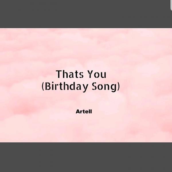Постер альбома Thats You (Birthday Song)