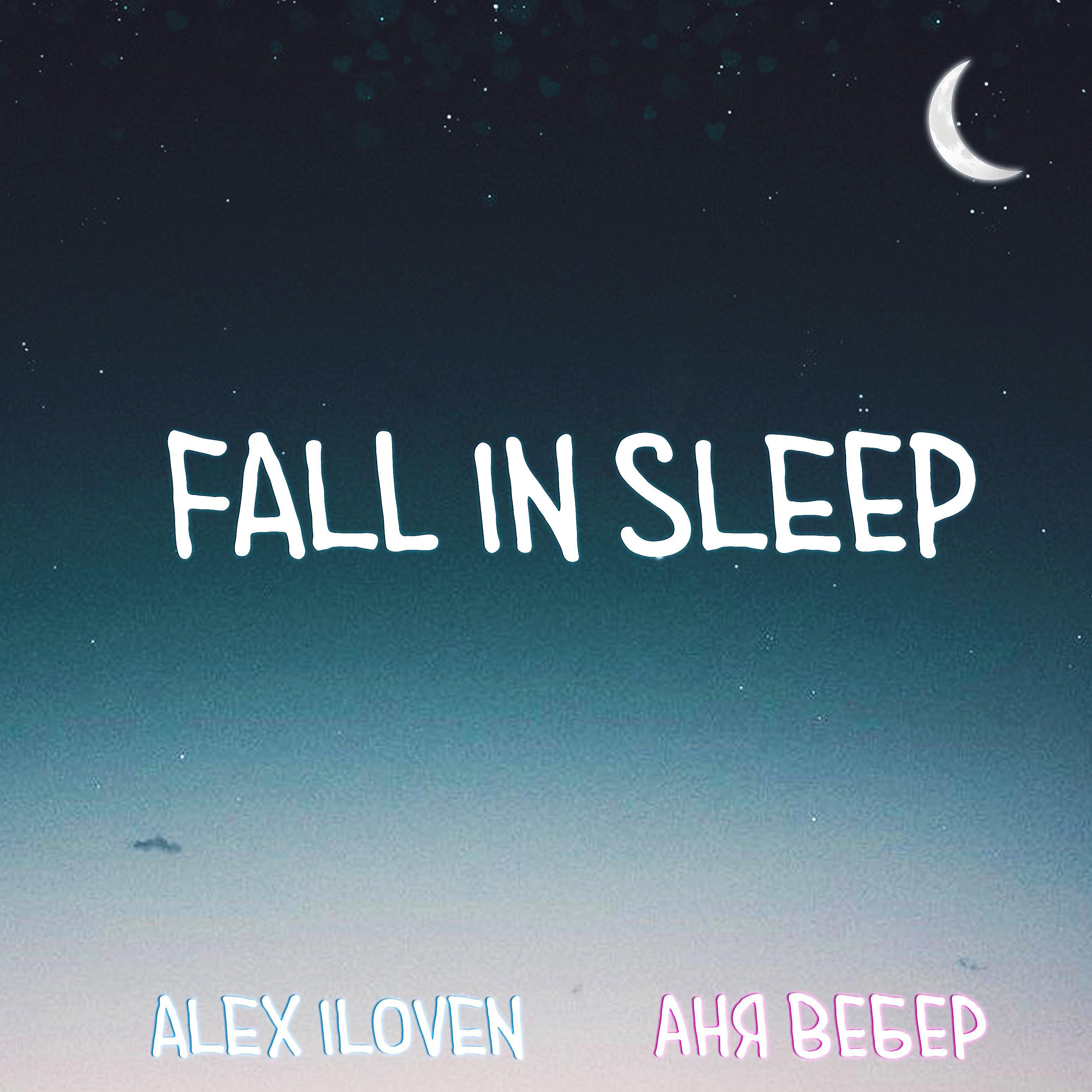 Постер альбома Fall in Sleep