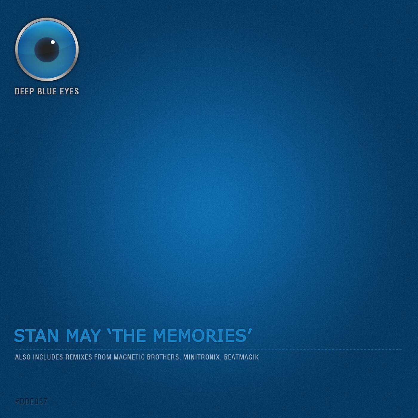 Stan May - The Memories (BeatMagik Remix)