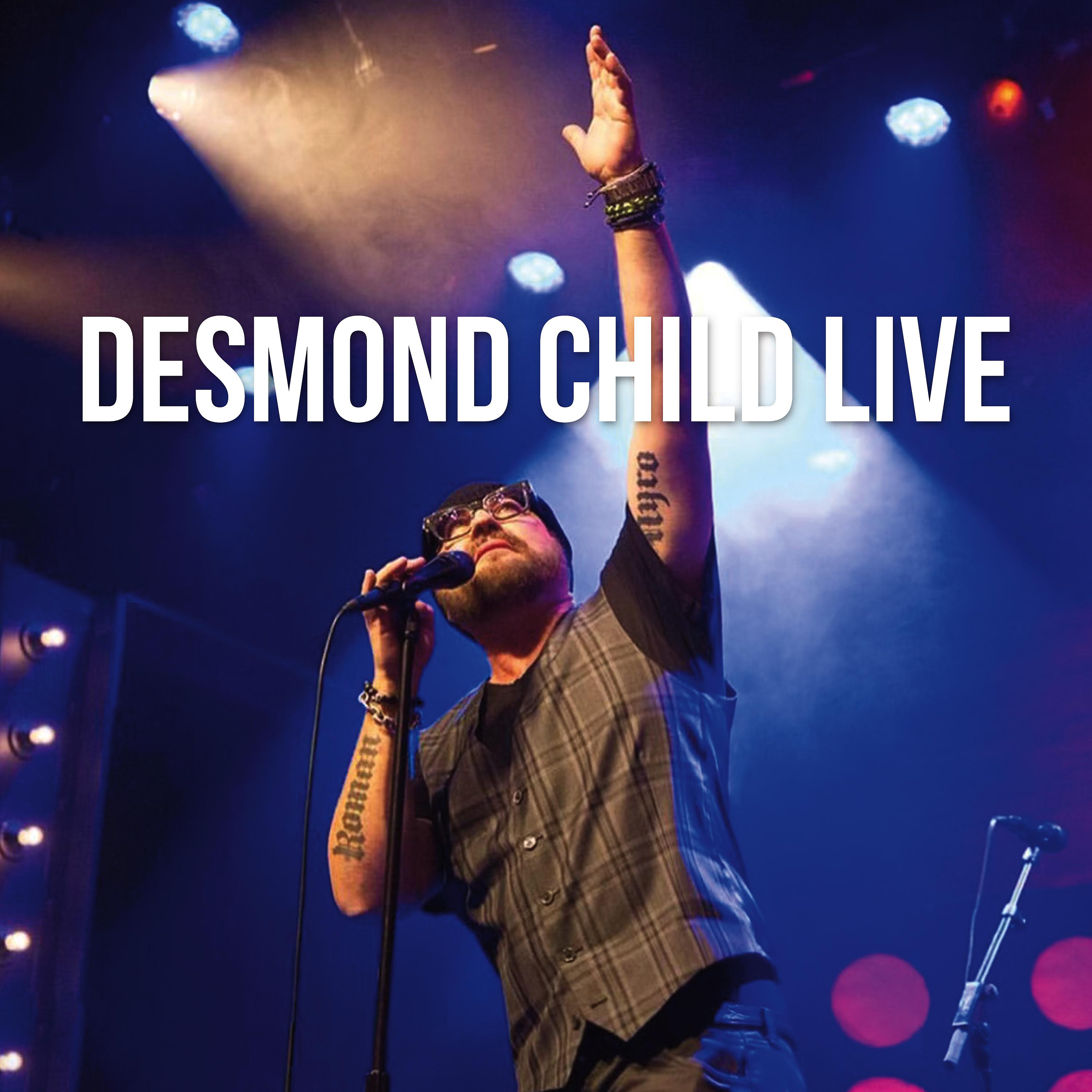 Постер альбома Desmond Child Live