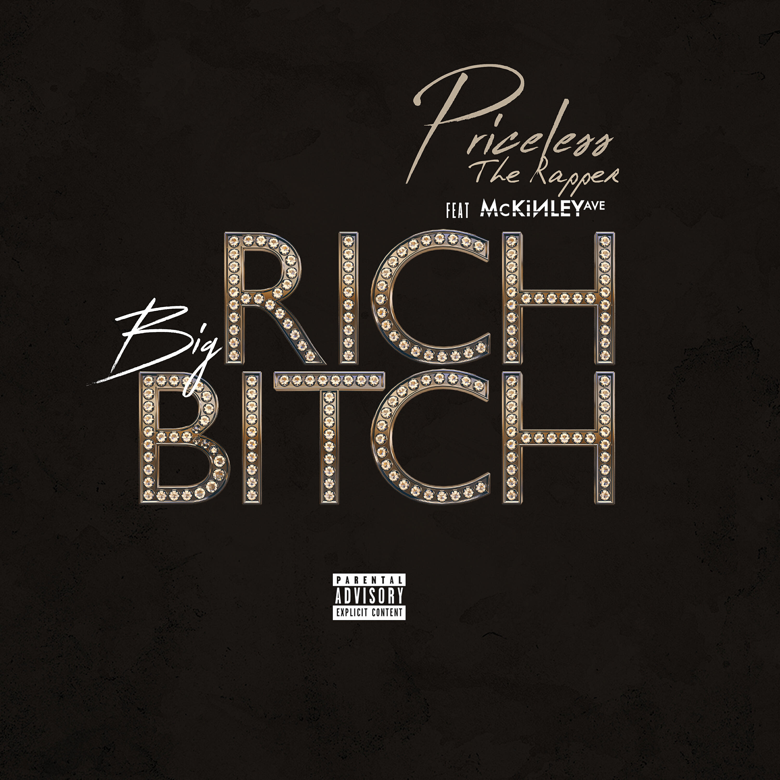 Priceless The Rapper - Big Rich Bitch (feat. Mckinley Ave)