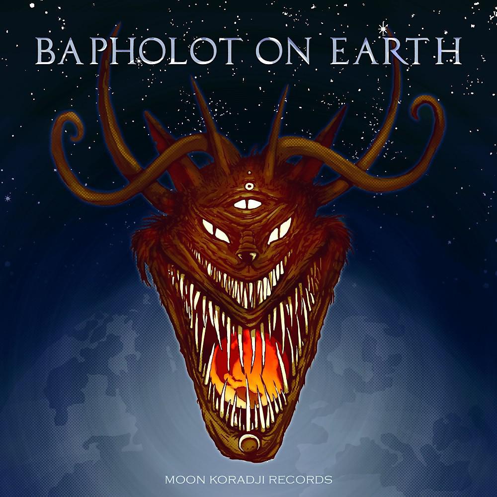 Постер альбома Bapholot on Earth