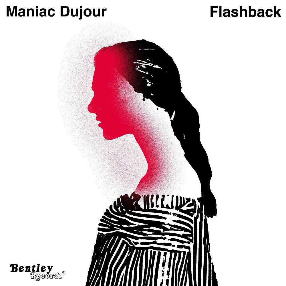 Maniac Dujour - Behind the Line