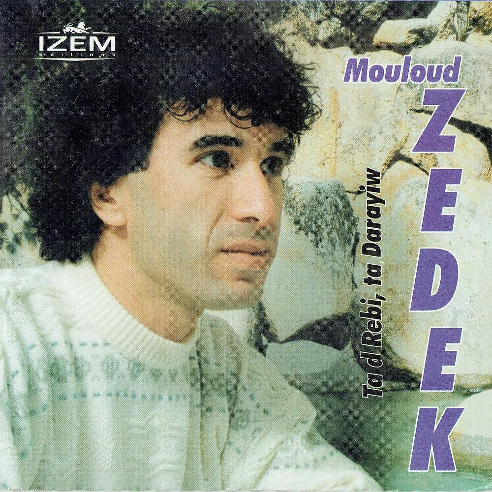 Zedek Mouloud - Zedek Mouloud - U Gadey