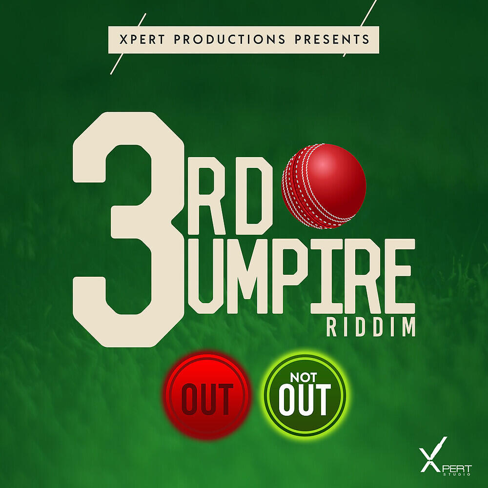 Xpert Productions - 3rd Umpire Riddim (Instrumental)