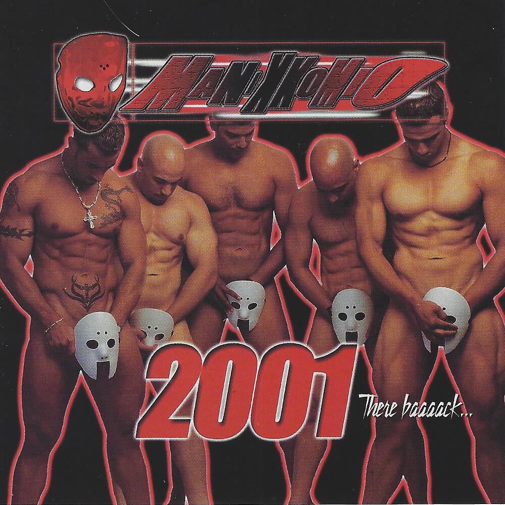 Постер альбома Manikkomio 2001: There Baaaack...