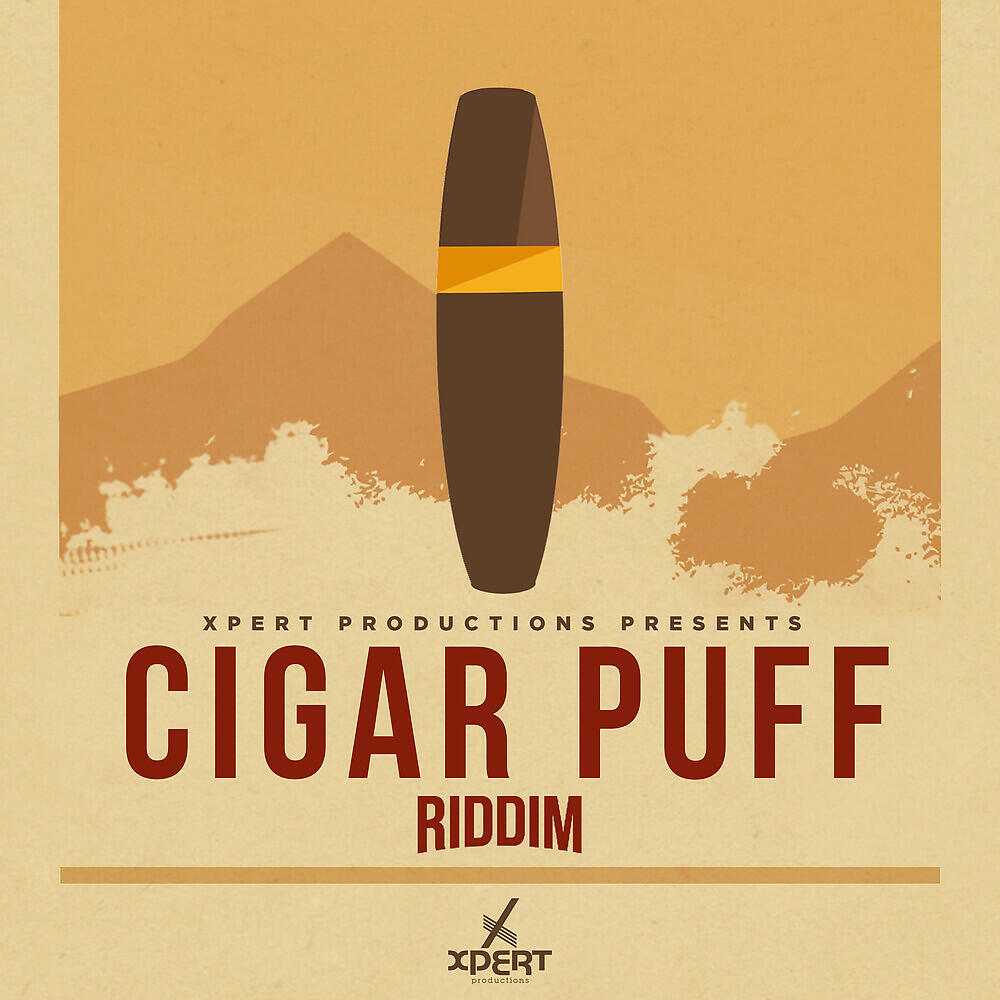 Xpert Productions - Cigar Puff Riddim (Instrumental)