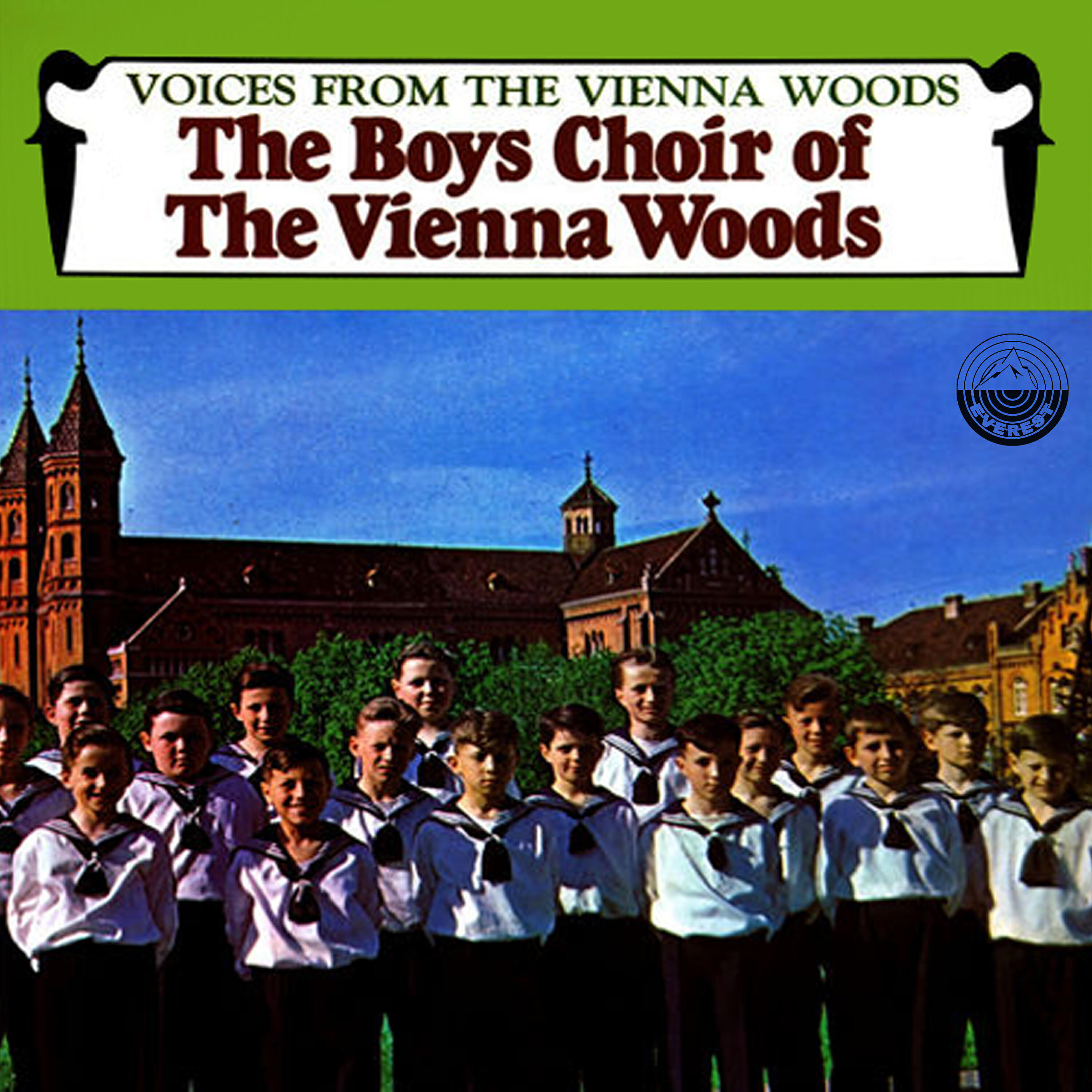 The Boys Choir Of The Vienna Woods - My Austria