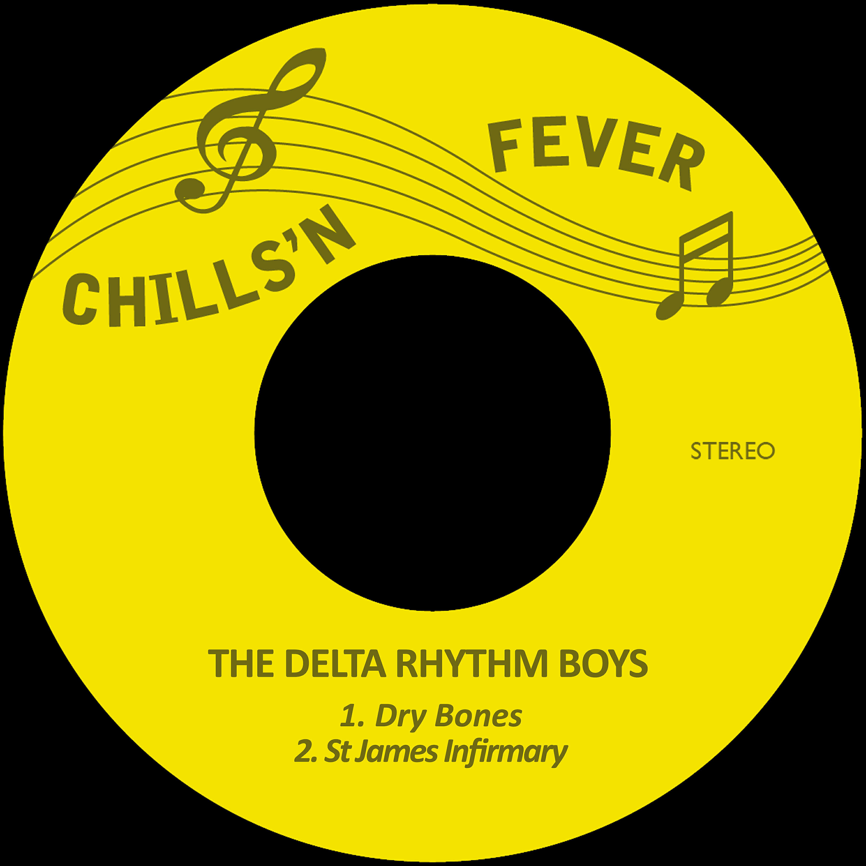 The Delta Rhythm Boys - Dry Bones (Remastered)
