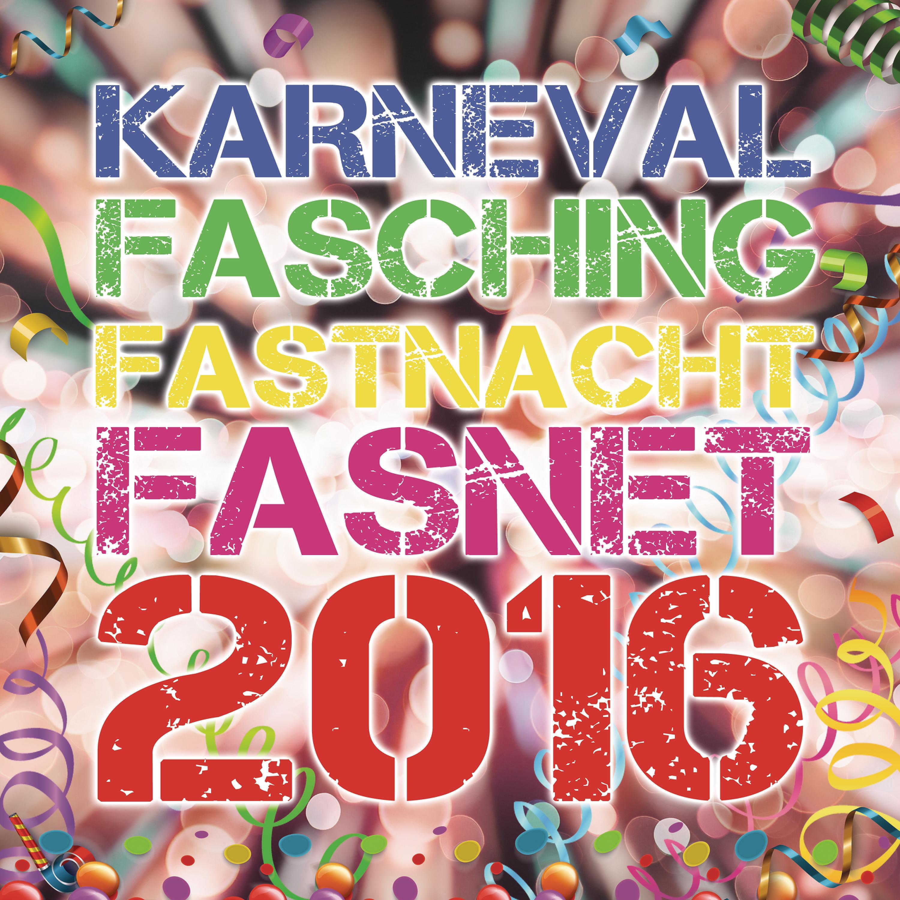 Постер альбома Karneval Fasching Fastnacht Fasnet 2016