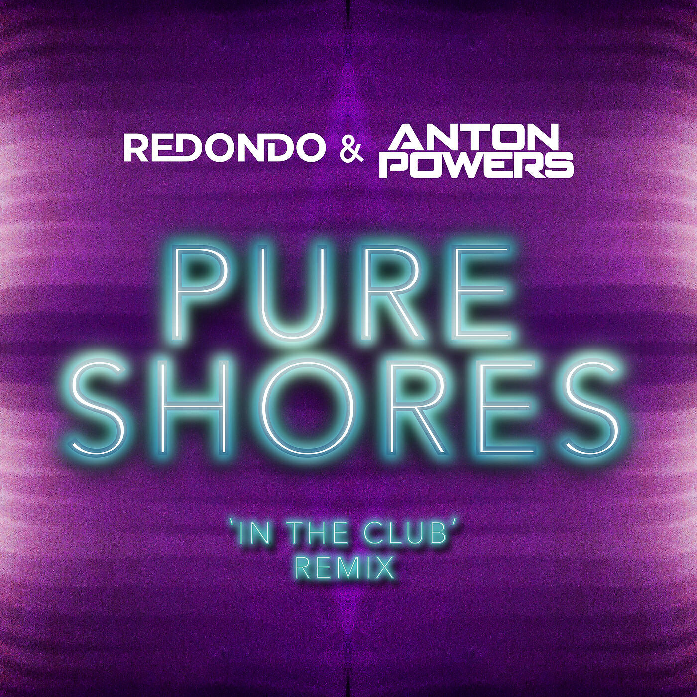 Redondo - Pure Shores (In The Club Edit)