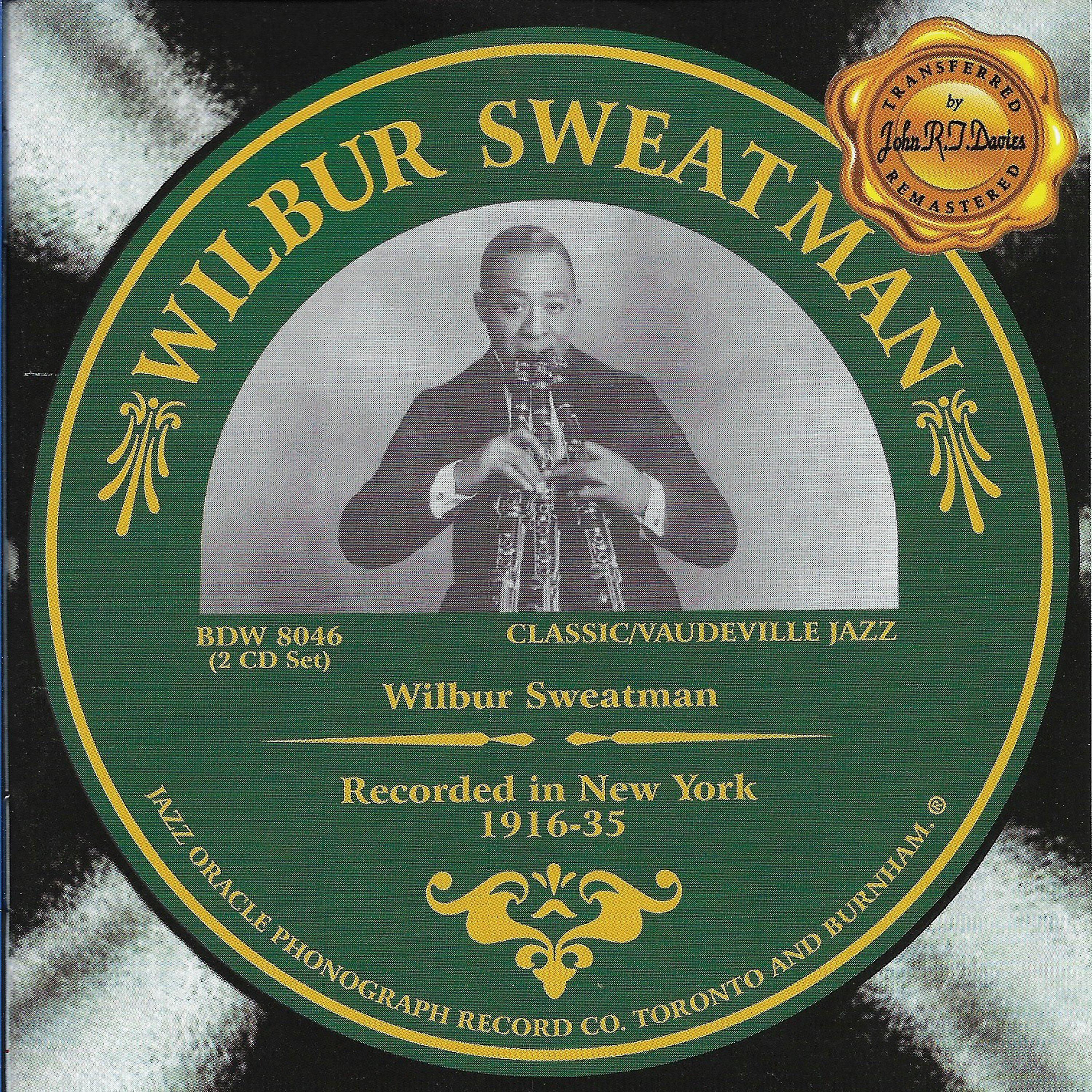 Постер альбома Wilbur Sweatman 1916-1935