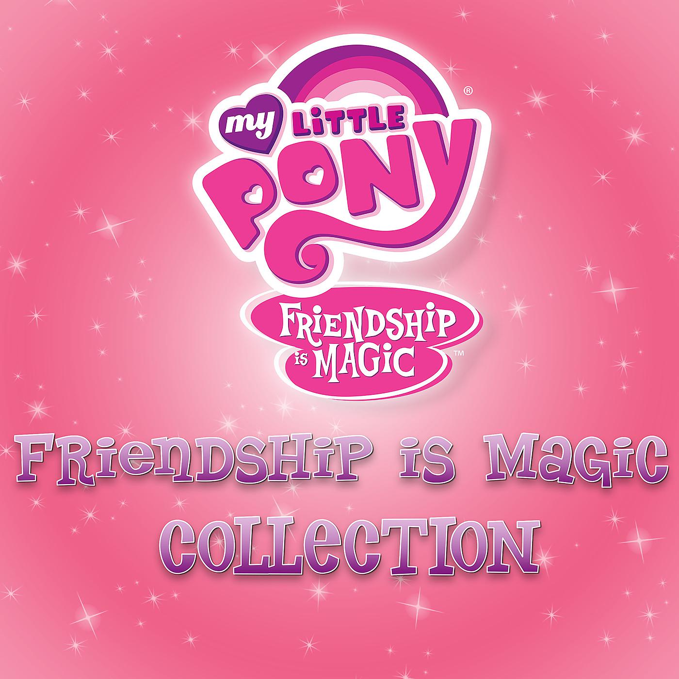 Постер альбома Friendship Is Magic Collection
