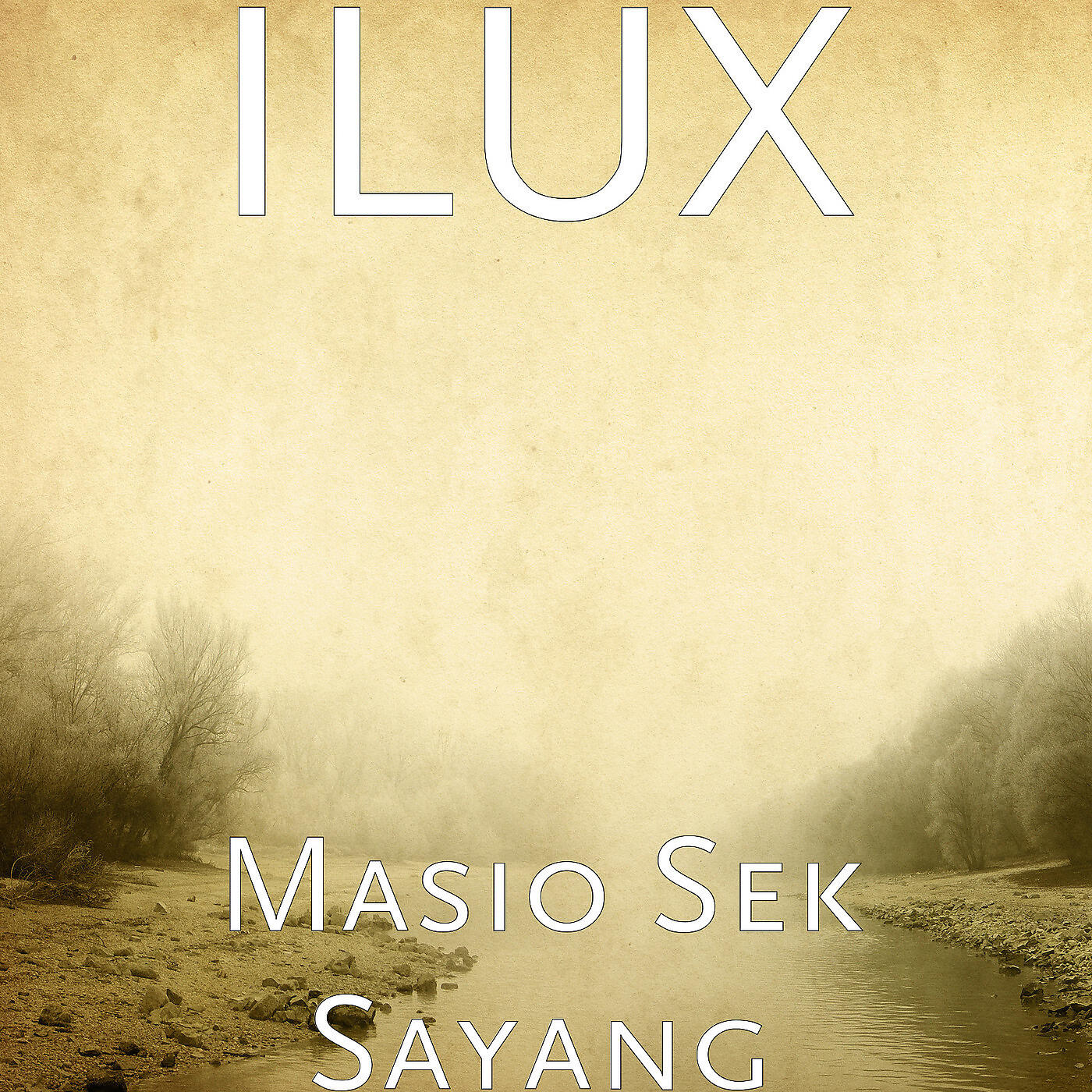 ILUX - Masio Sek Sayang
