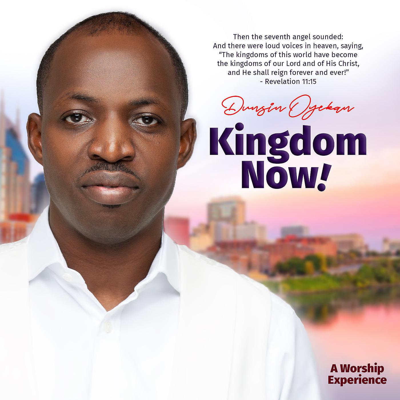 Постер альбома Kingdom Now