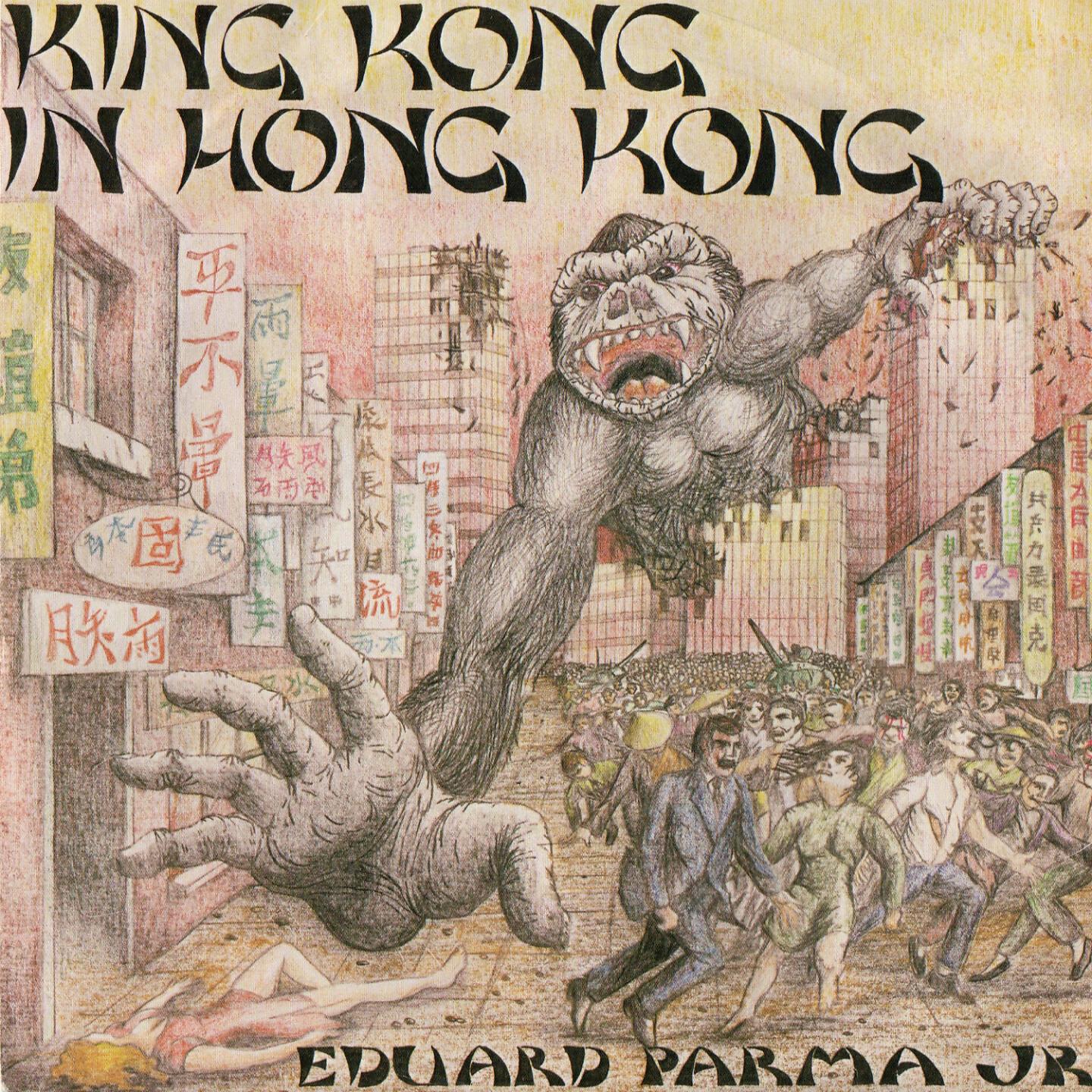 Eduard Parma - King Kong in Hong Kong, Pt. 2