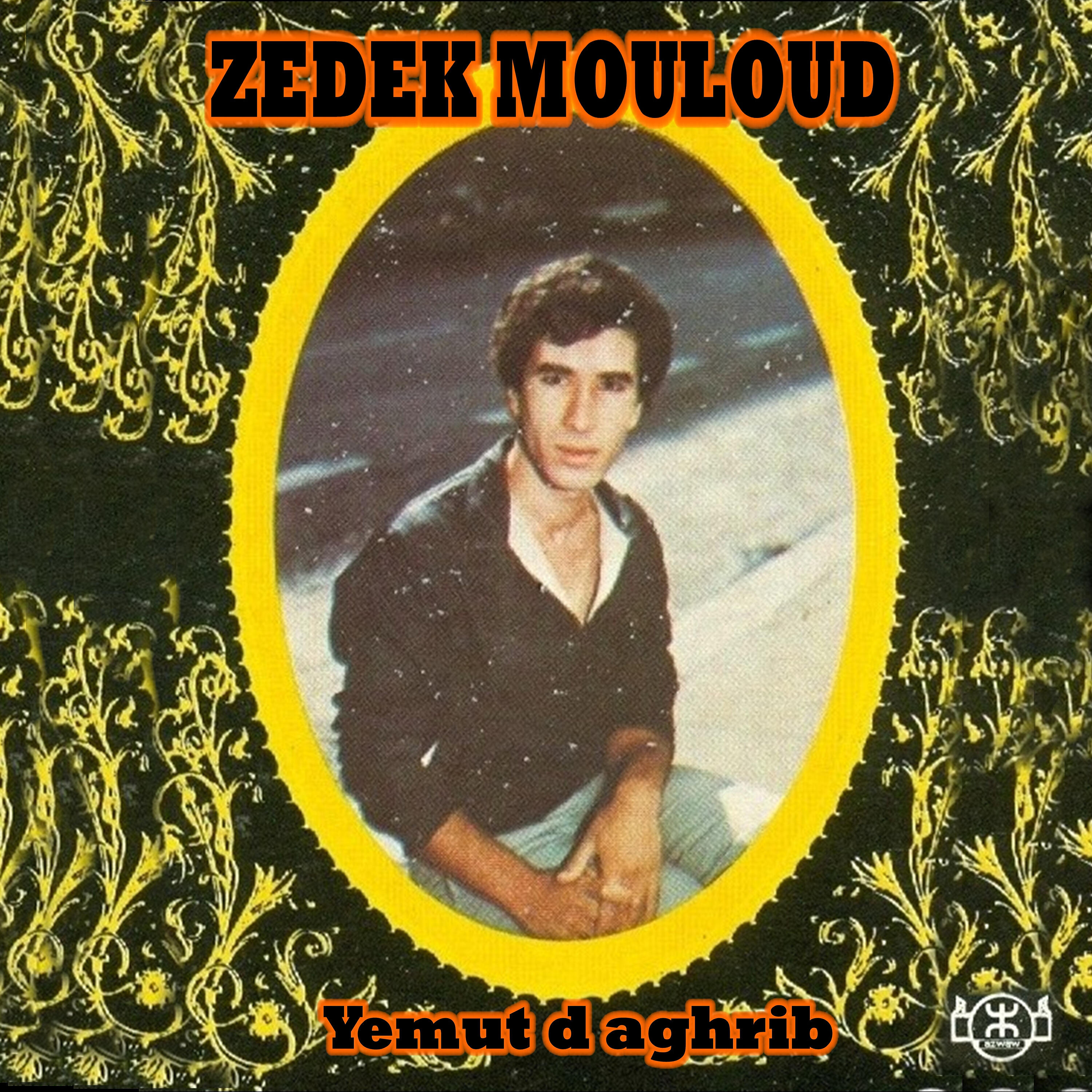 Zedek Mouloud - Awid ihekmen