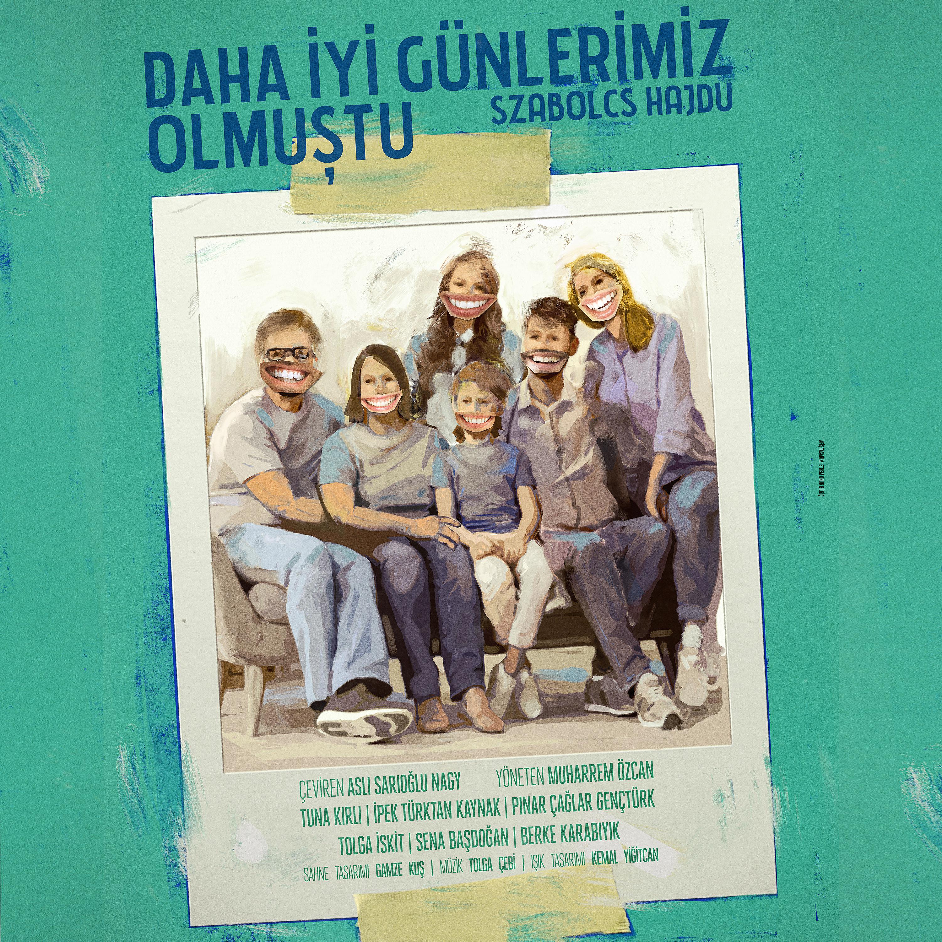 Постер альбома Daha İyi Günlerimiz Olmuştu (Orijinal Tiyatro Müzikleri)