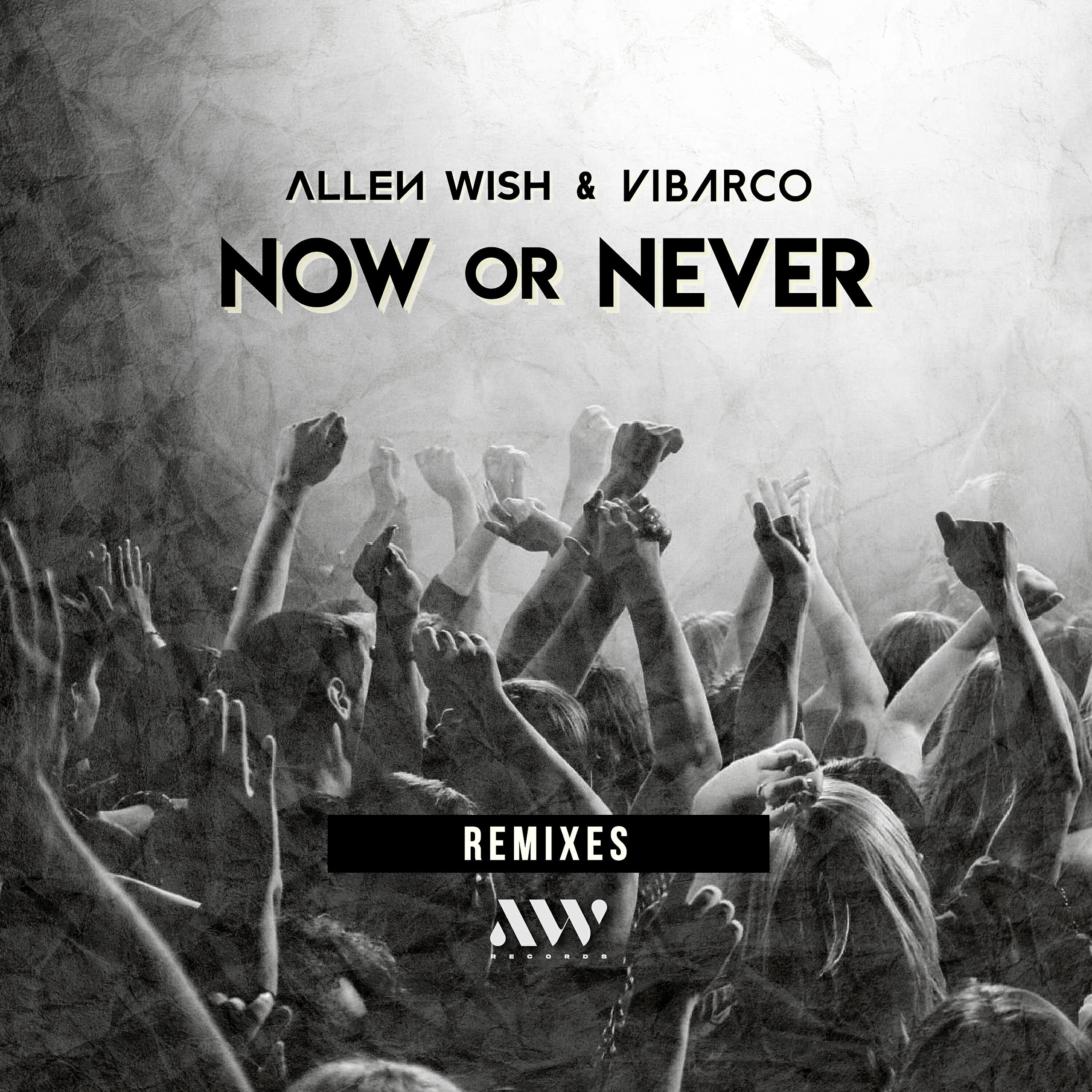 Allen Wish - Now or Never (Tom Staar Radio Edit Remix)