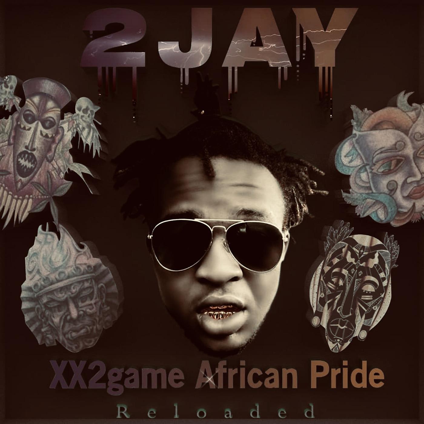 Постер альбома Xx2game African Pride Reloaded
