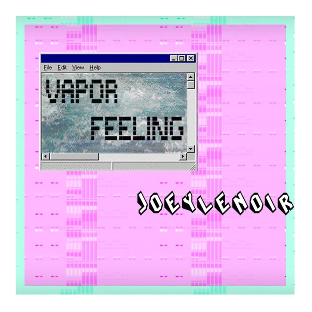 Постер альбома Vapor Feeling