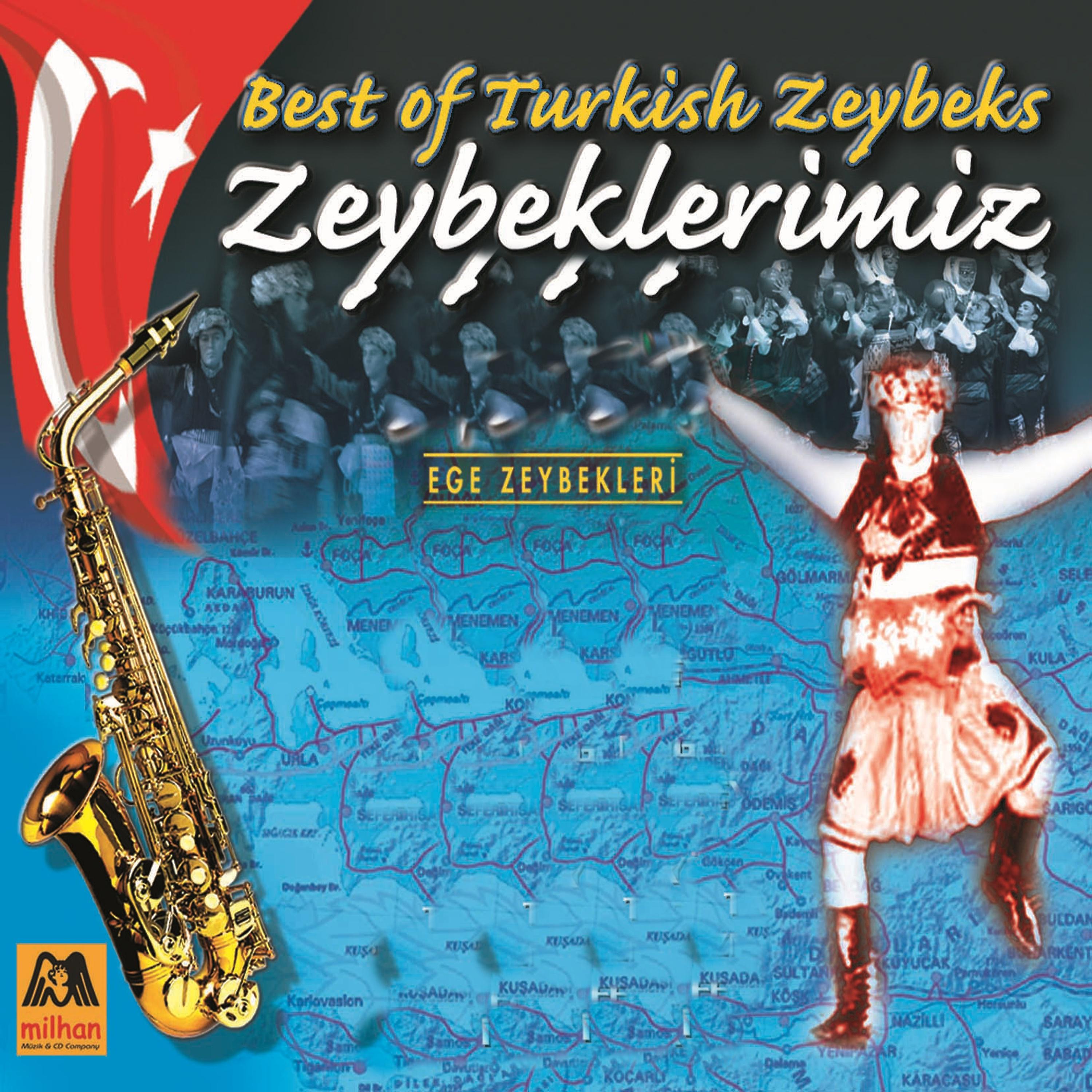 Постер альбома Zeybeklerimiz