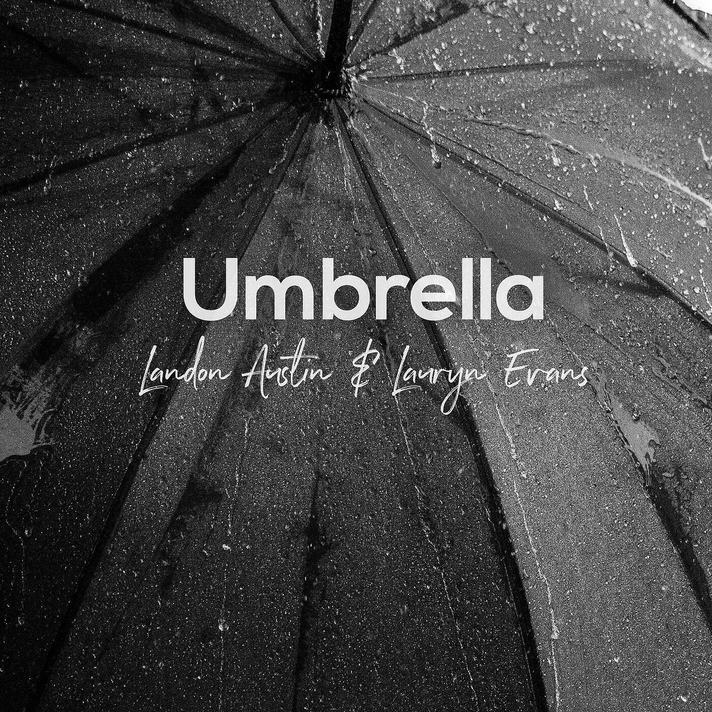 Landon Austin - Umbrella (Acoustic)