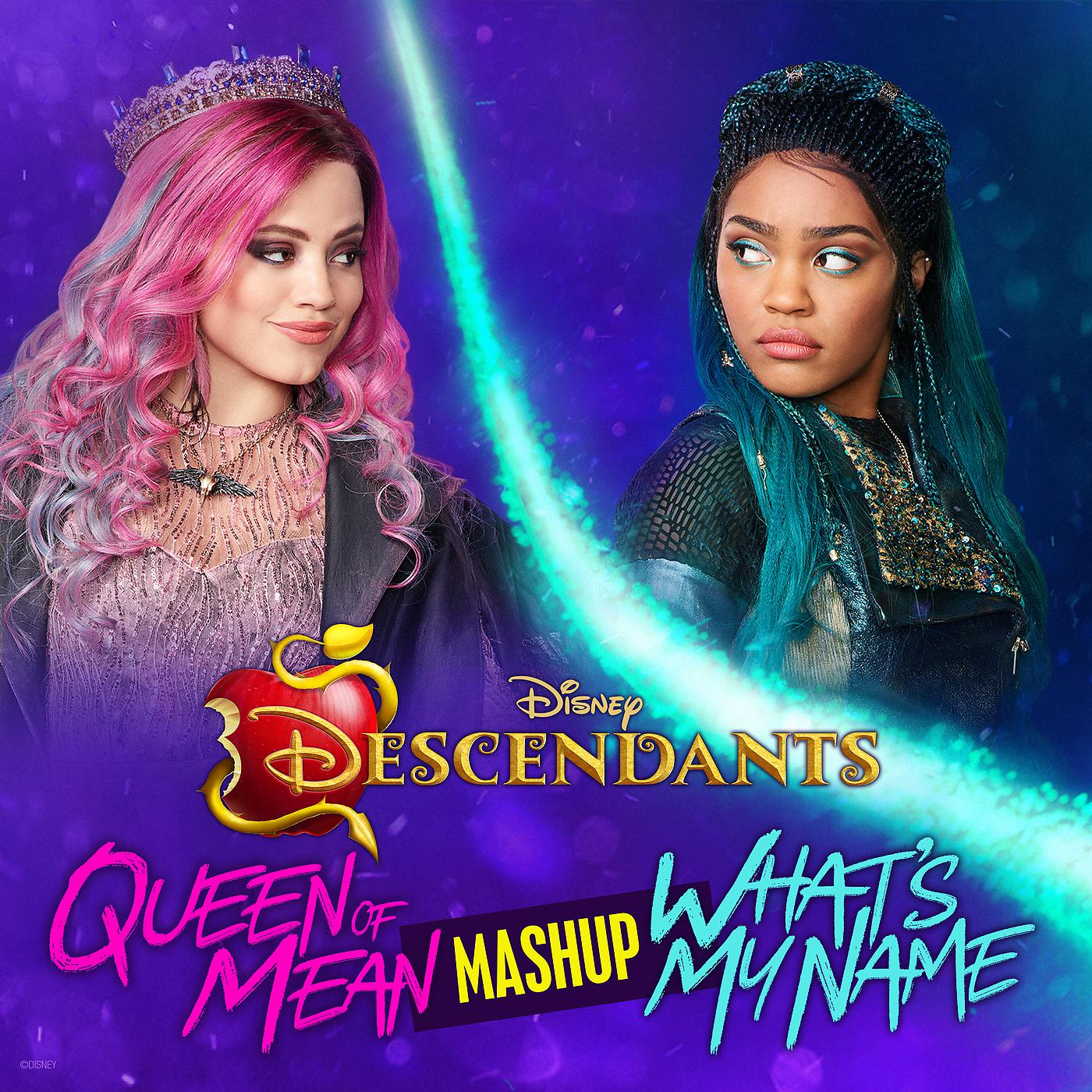 Cast of Descendants - Queen of Mean/What's My Name CLOUDxCITY Mashup (From 