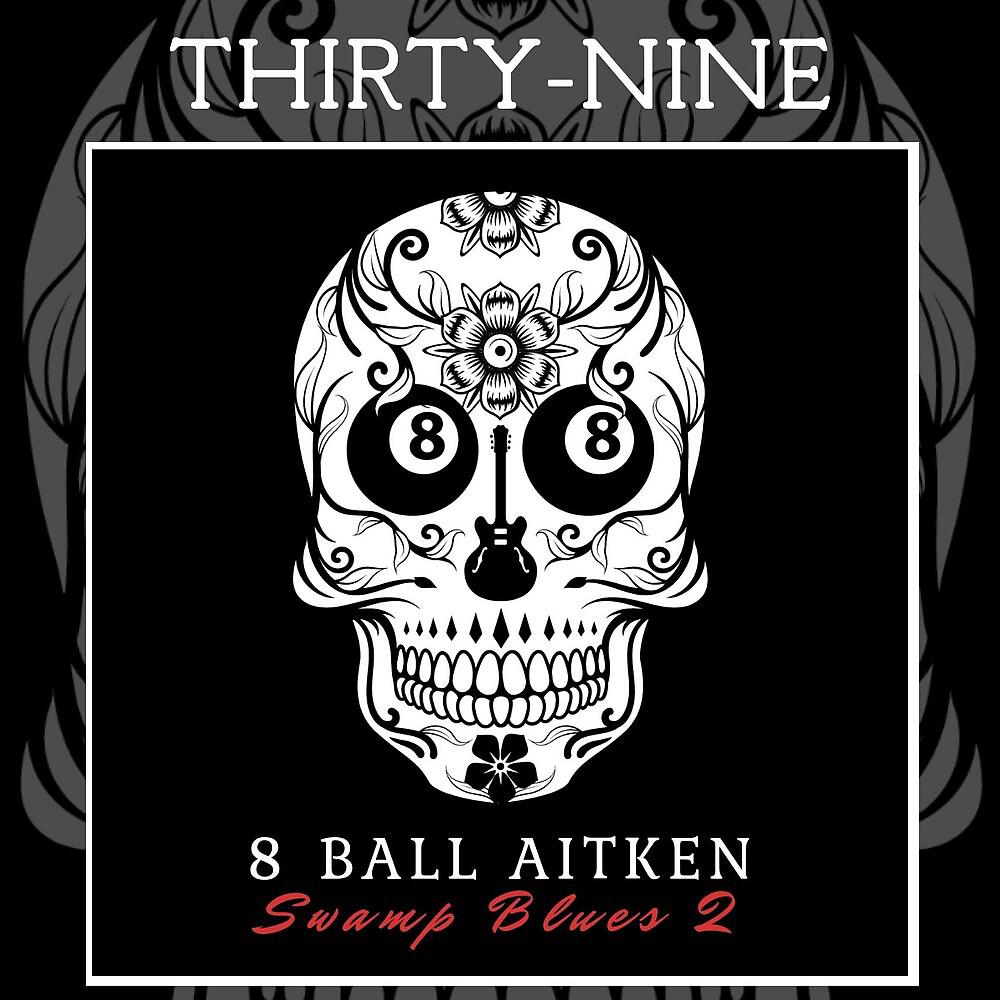Постер альбома Thirty - Nine