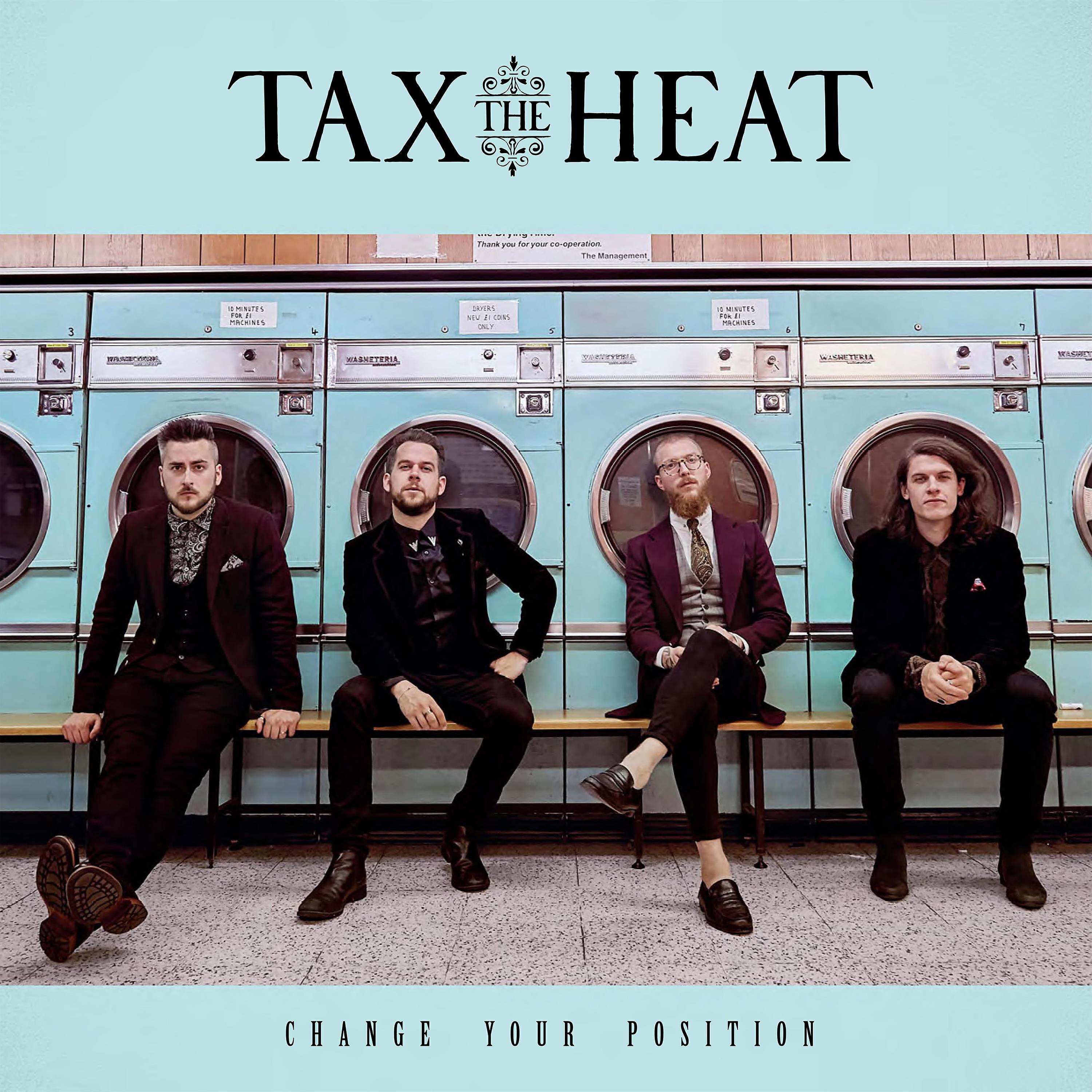 Tax the Heat - Wearing a Disguise